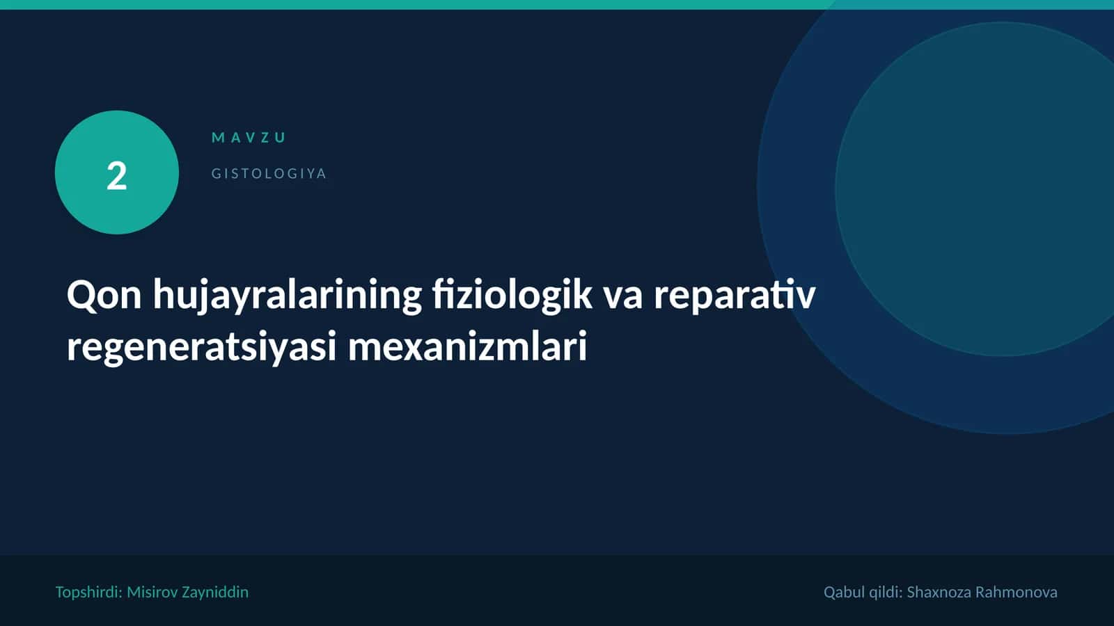 Qon hujayralarining fiziologik.Gistologiyassi