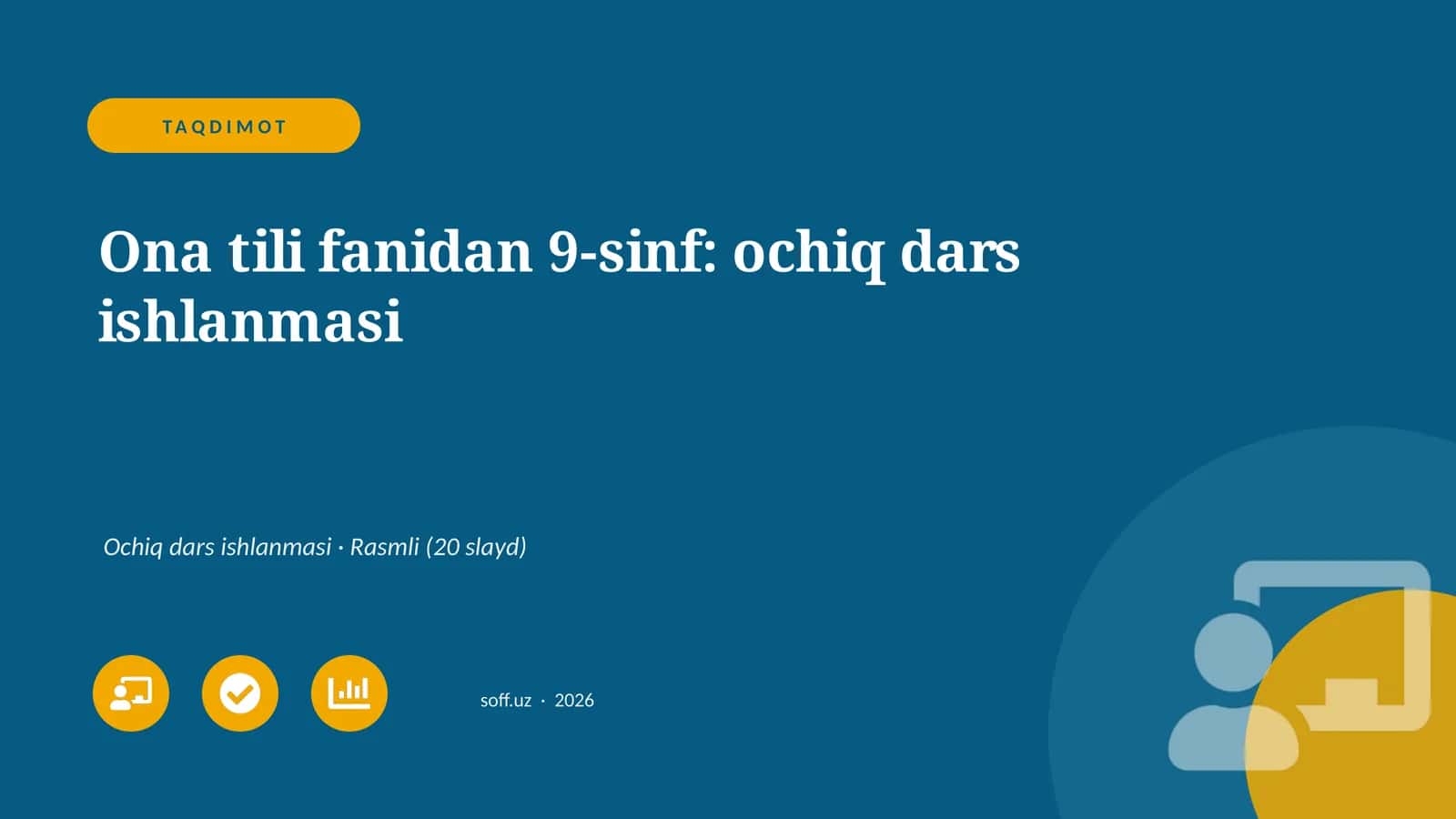 Ona tili fanidan 9-sinf: ochiq dars ishlanmasi