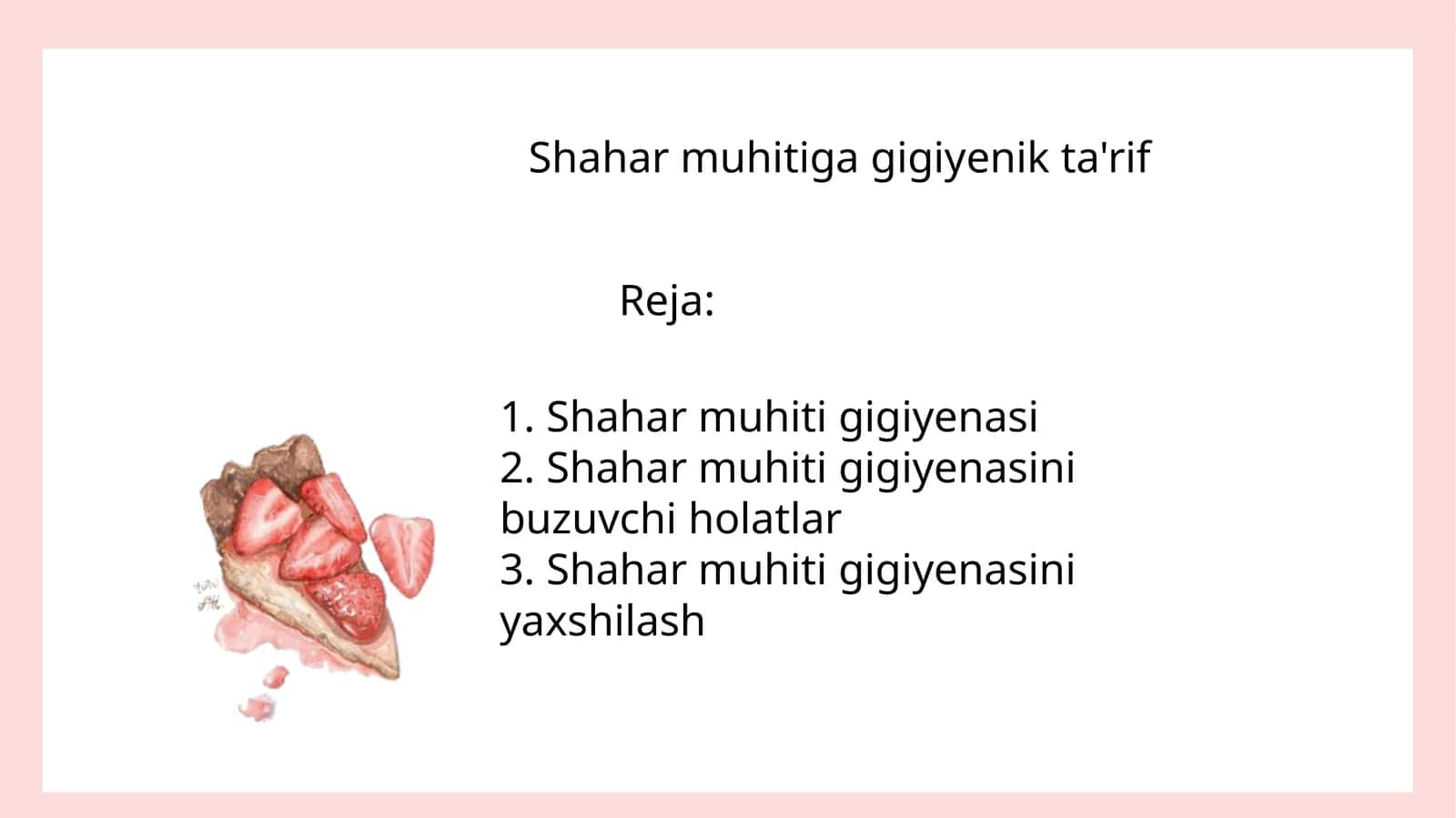 Shahar muhitiga gigiyenik ta'rif