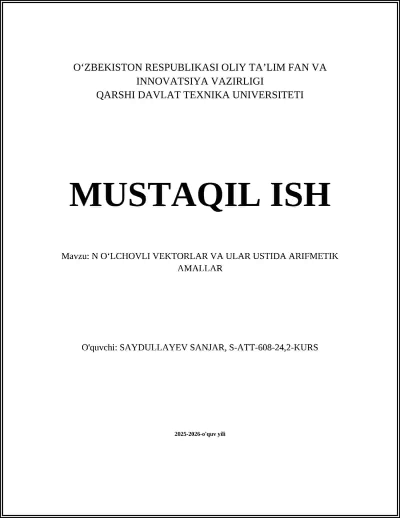 N oʻlchovli vektorlar va ular ustida arifmetik amallar