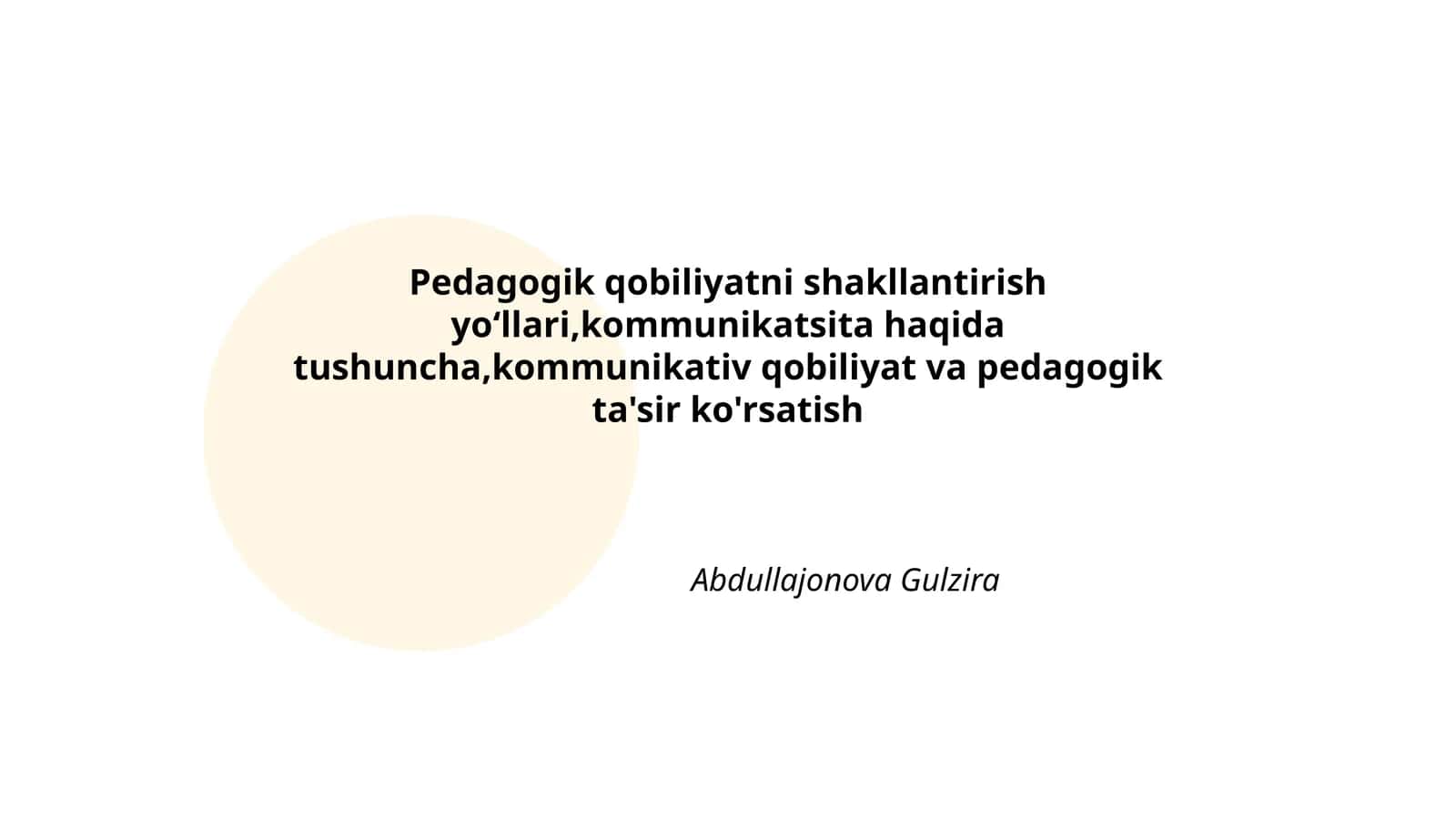 Pedagogik qobiliyatni shakllantirish yo‘llari