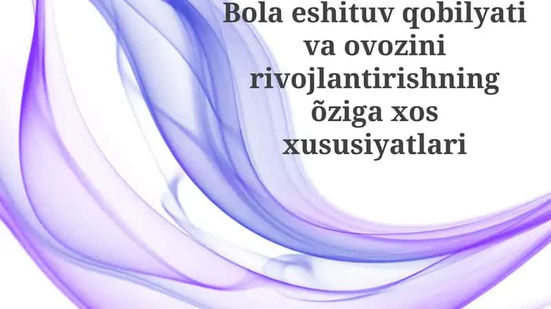 Eshitish va ovoz rivojlanishi