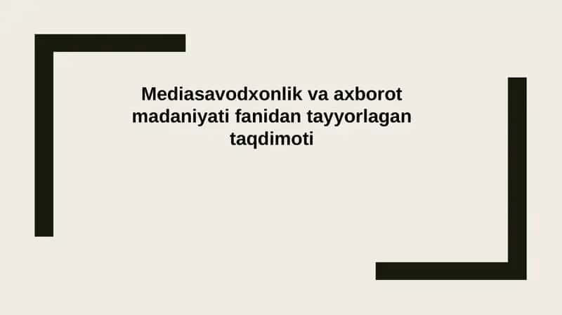 Media madaniyati va innovatsion pedagogik texnologiyalar