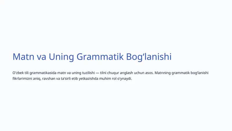 Matn va Uning Grammatik Bogʻlanishi
