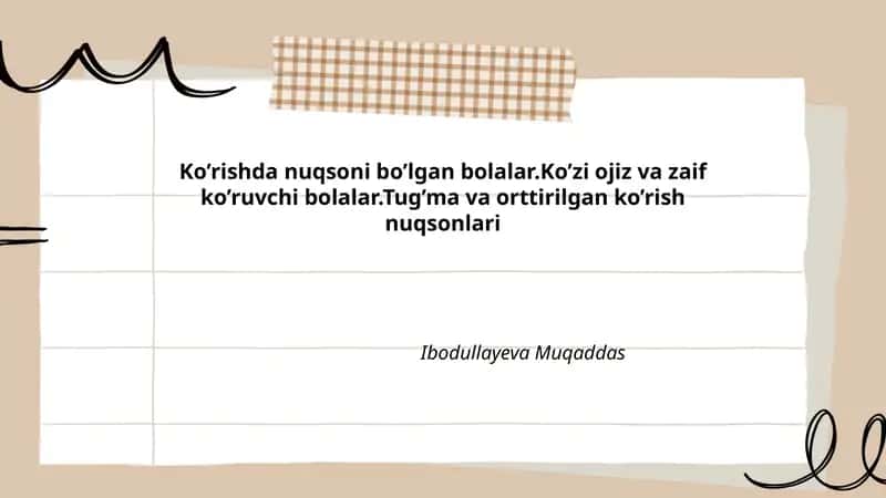 Ko’rishda nuqsoni bo’lgan bolalar