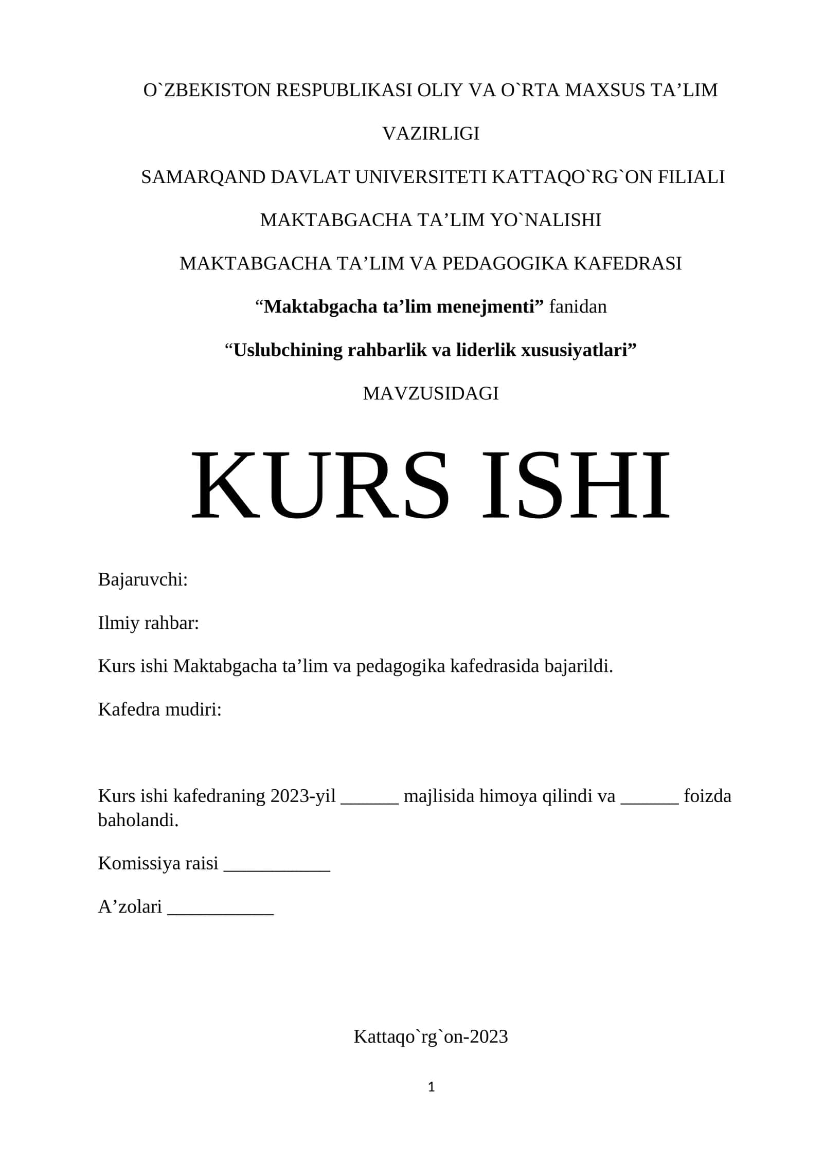 Uslubchining rahbarlik va liderlik xususiyatlari