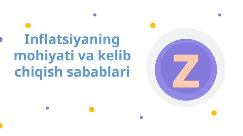 Inflatsiyaning mohiyati va kelib chiqish sabablari