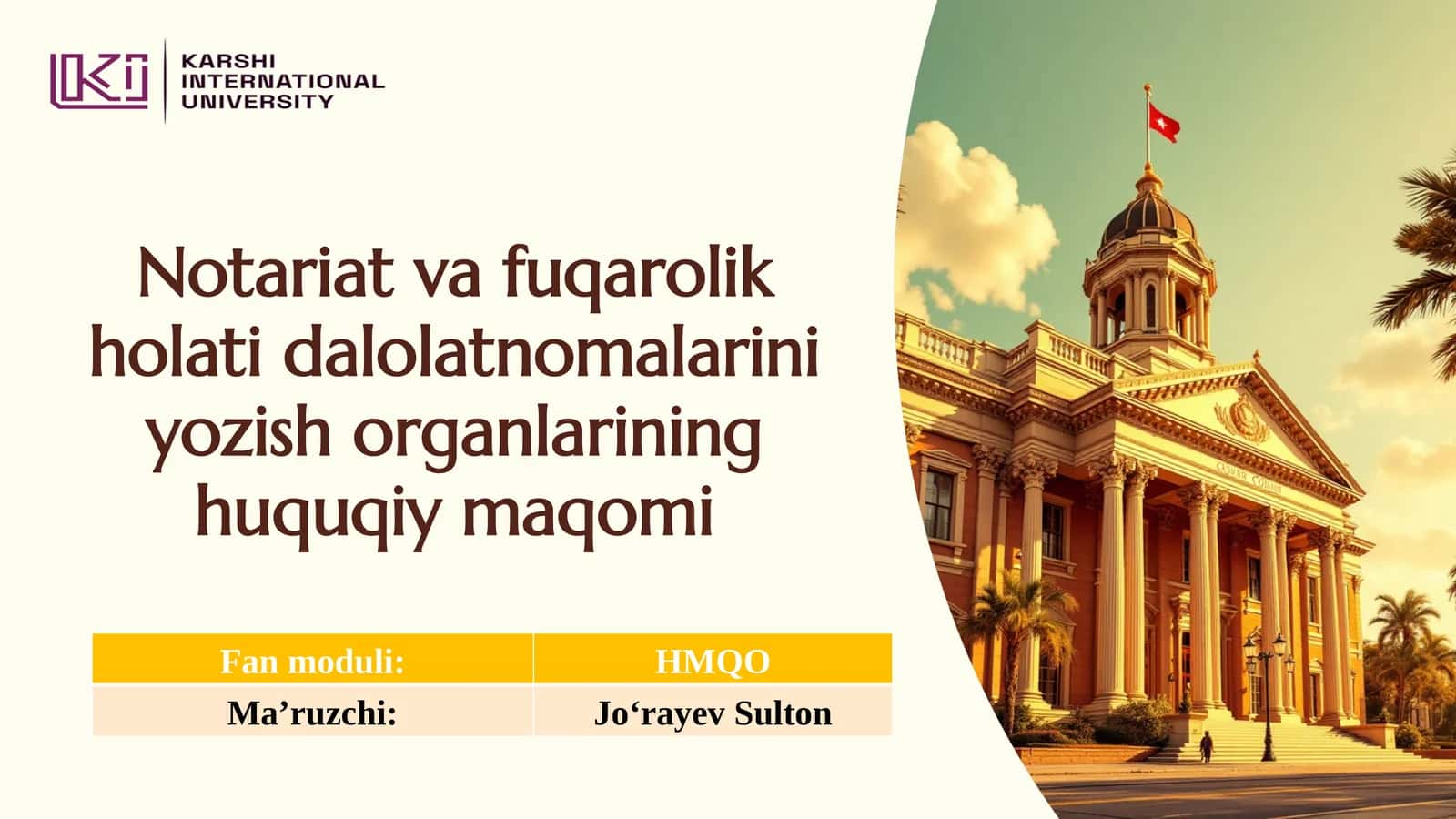 Notariat va fuqarolik holati dalolatnomalarini yozish organlarining huquqiy maqomi