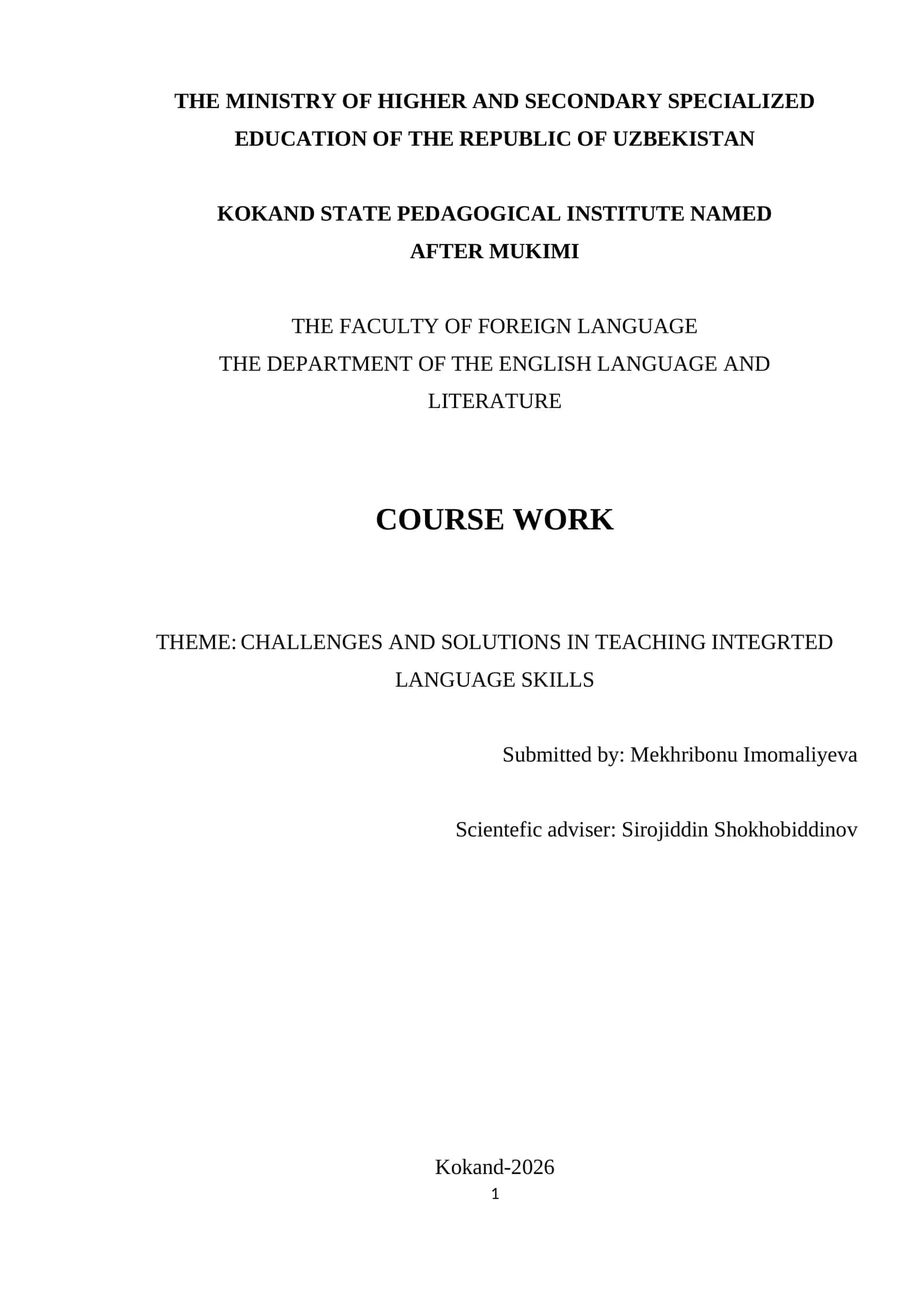 Course Work on Challenges and Solutions in Teaching Integrated Language Skills