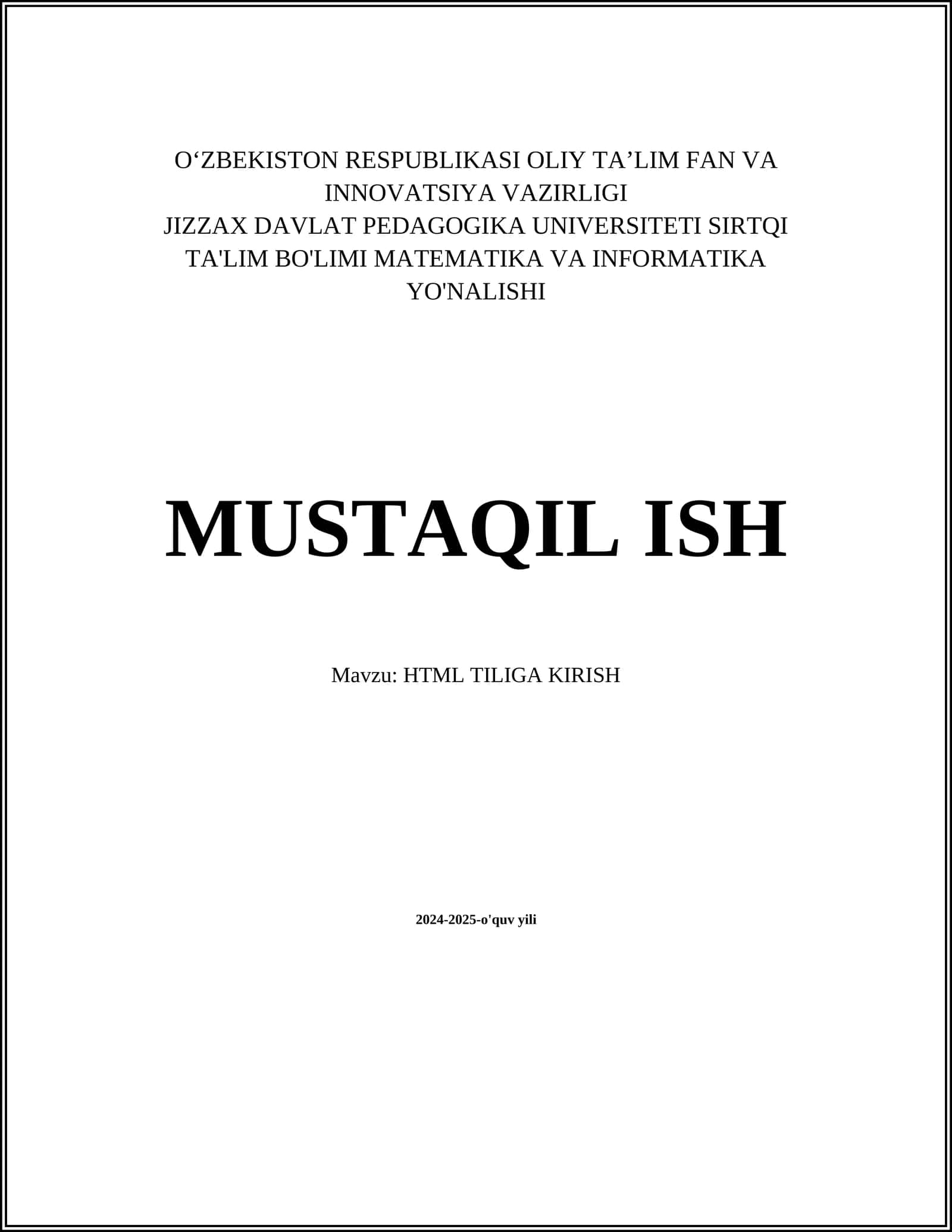 Mavzu: HTML TILIGA KIRISH