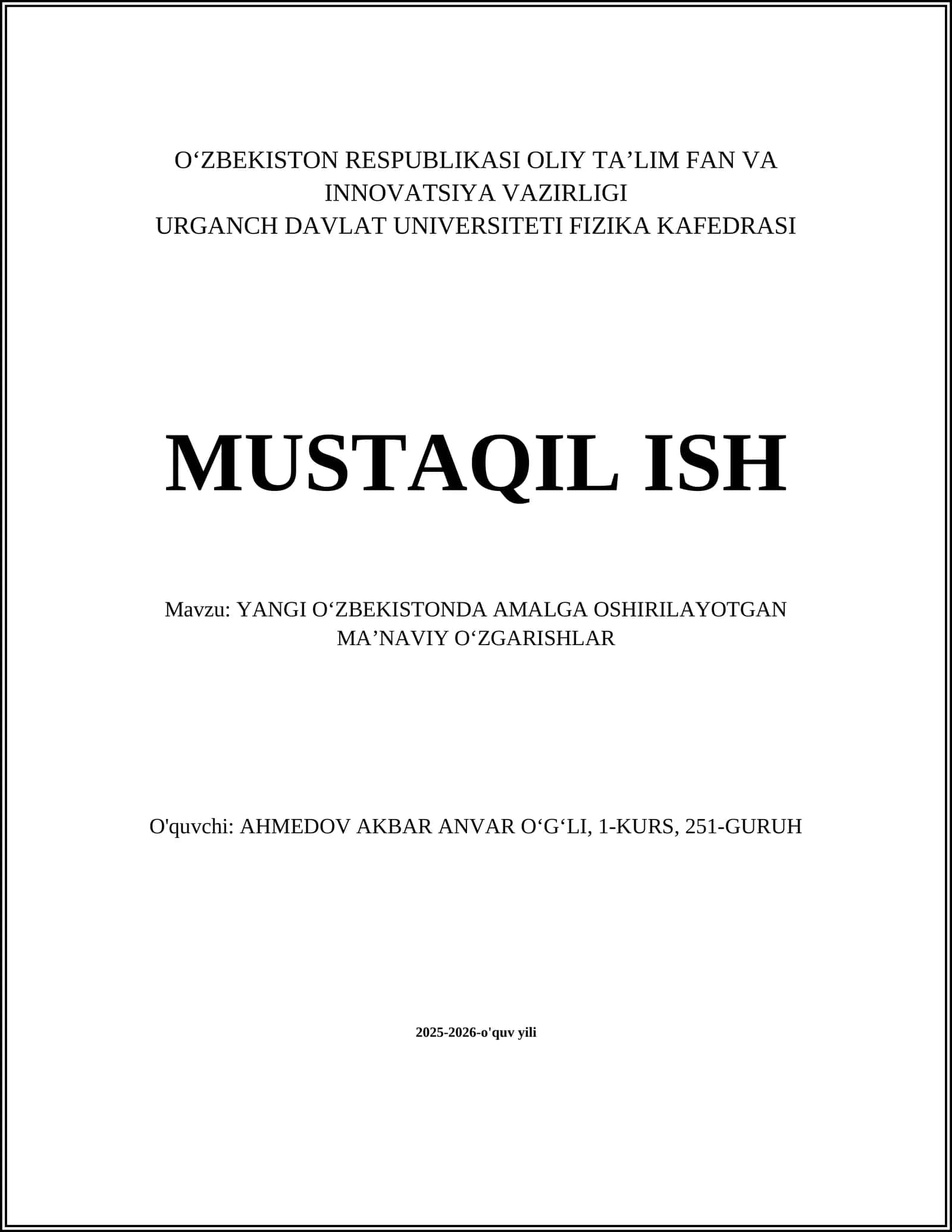 YANGI OʻZBEKISTONDA AMALGA OSHIRILAYOTGAN MAʼNAVIY OʻZGARISHLAR