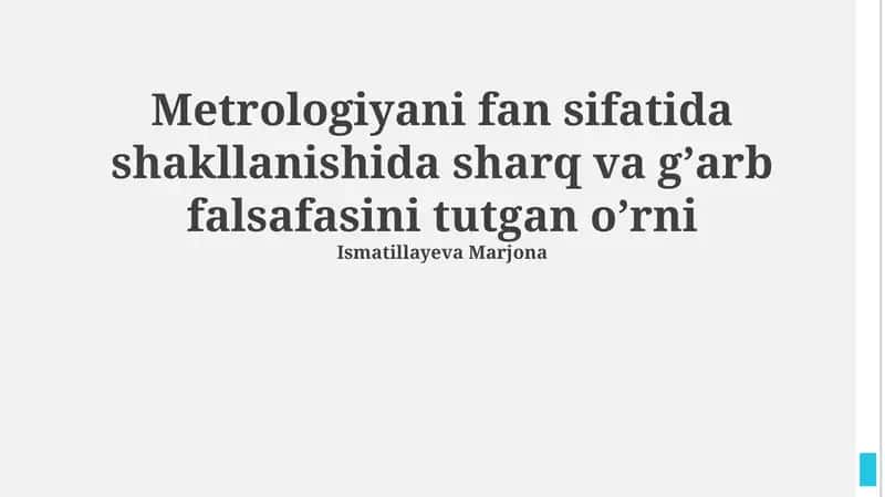 Sharq va G'arb falsafasining metrologiyaga ta'siri