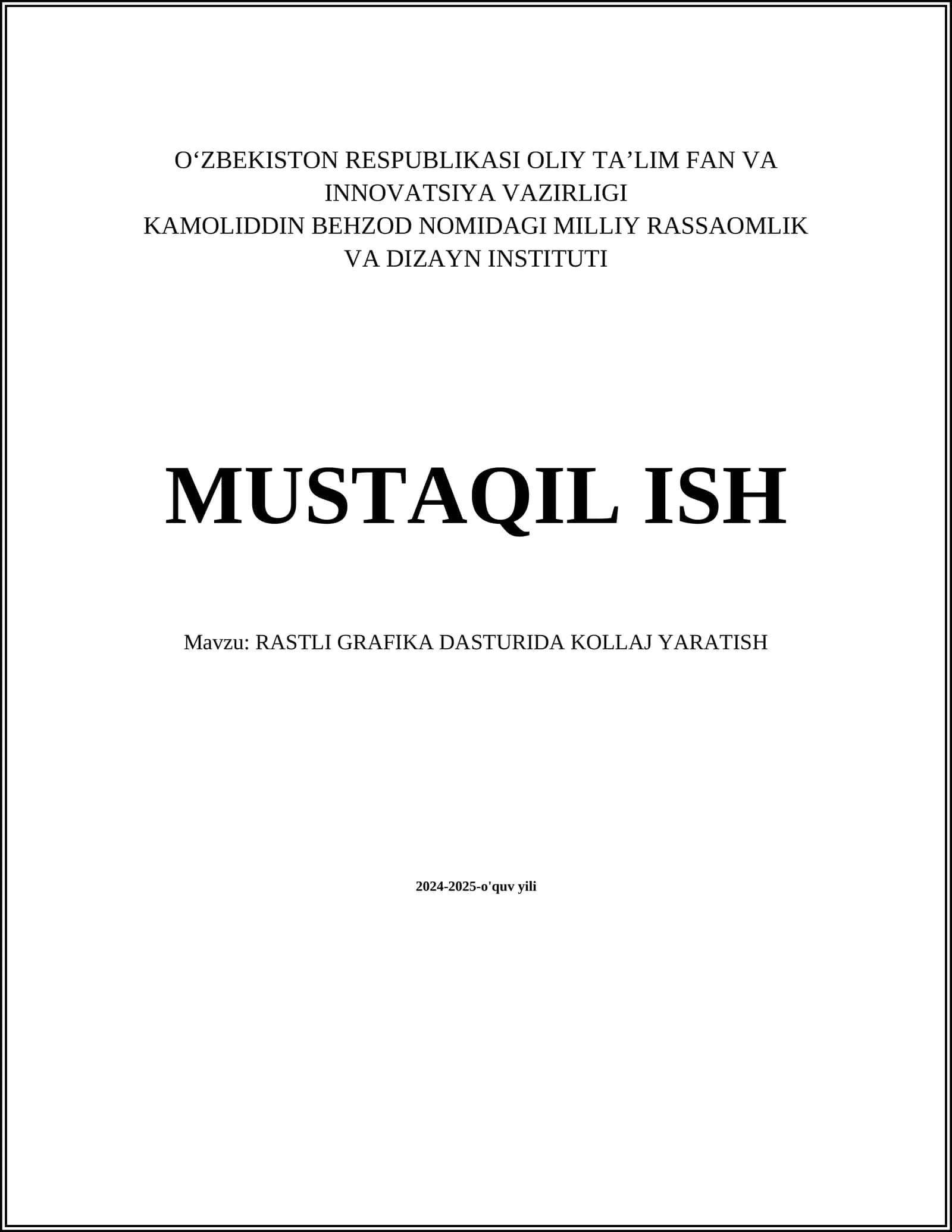 RASTLI GRAFIKA DASTURIDA KOLLAJ YARATISH
