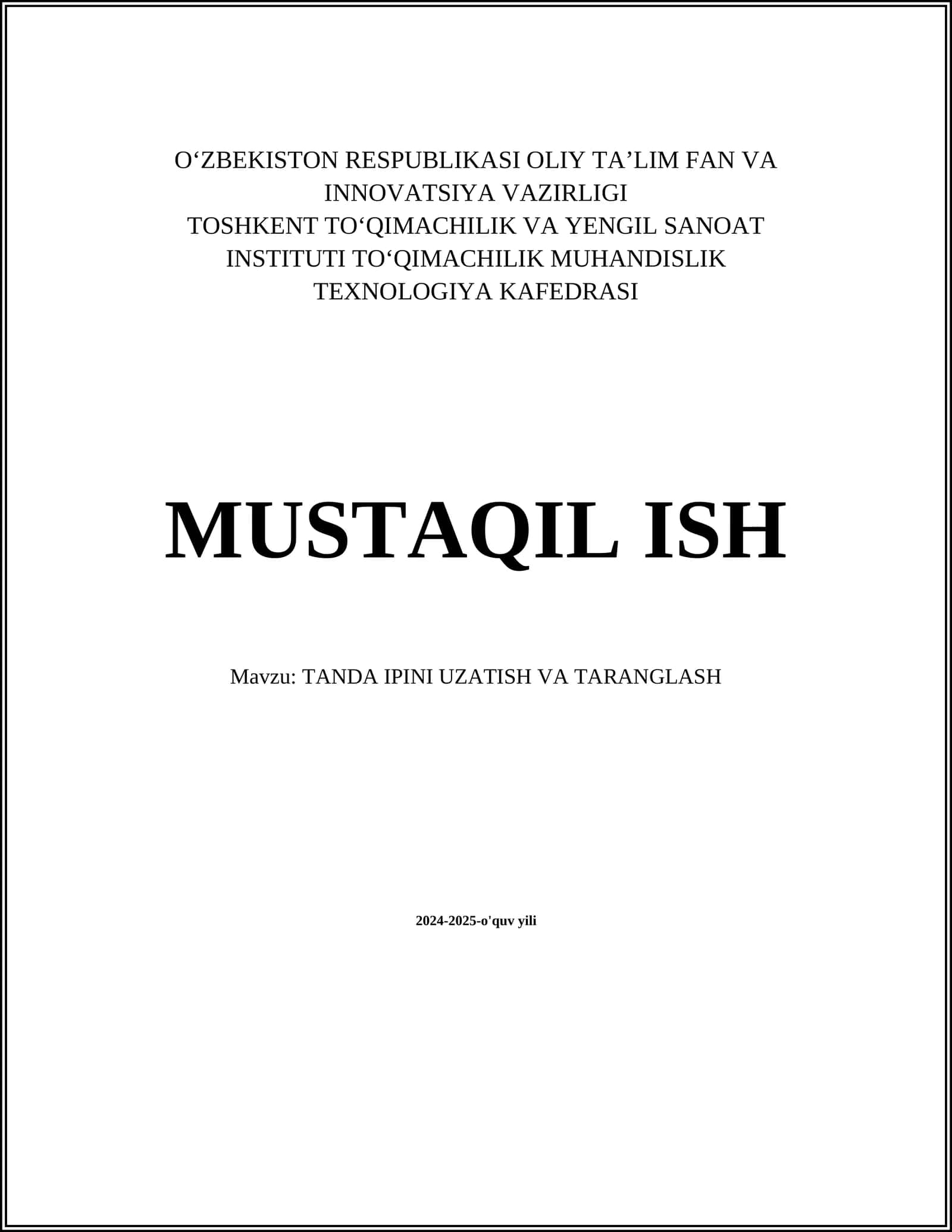 TANDA IPINI UZATISH VA TARANGLASH