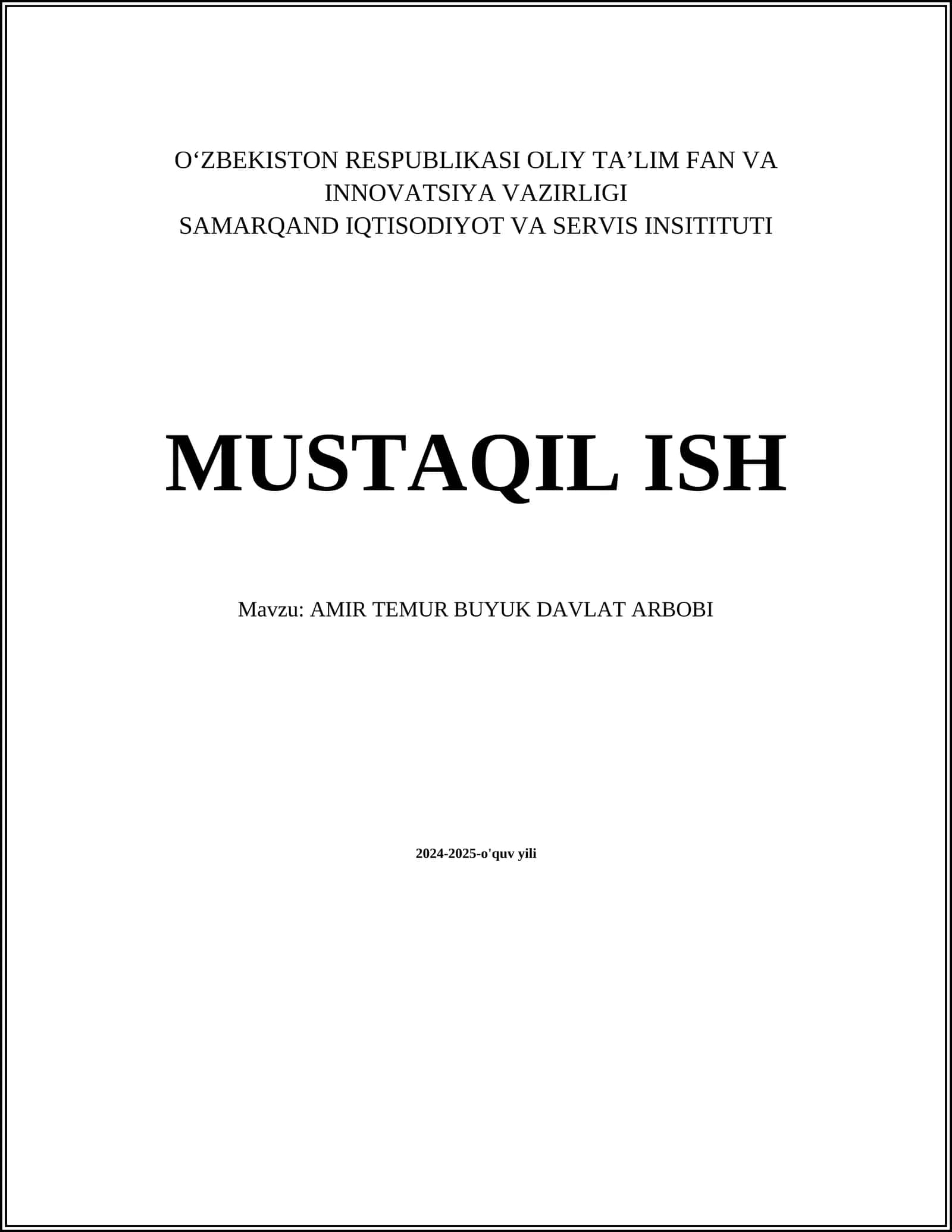 AMIR TEMUR BUYUK DAVLAT ARBOBI 2024-2025-o'quv yili