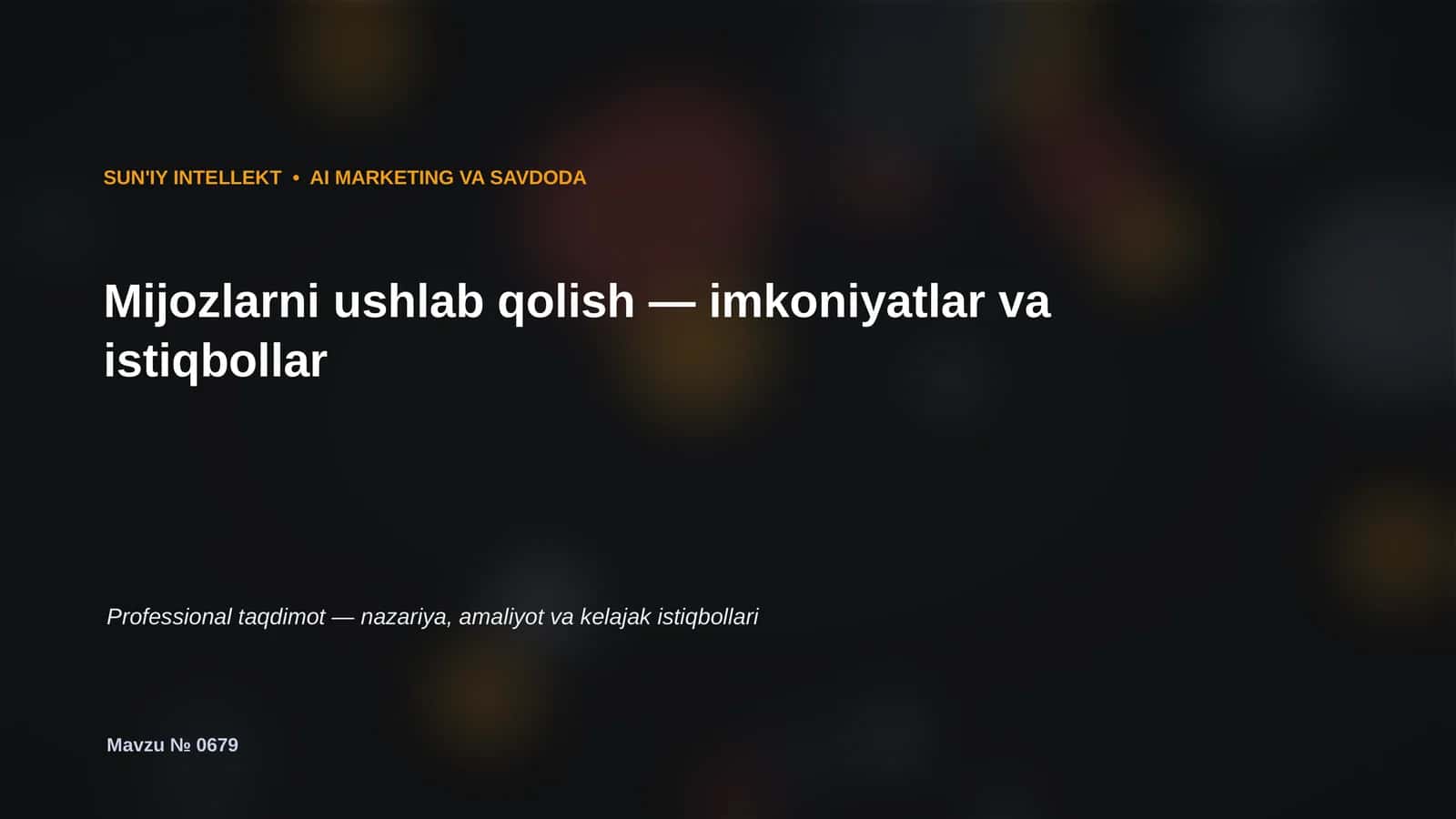 SUN'IY INTELLEKT • AI MARKETING VA SAVDODA