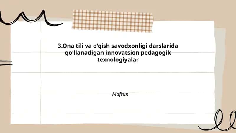 Ona tili va o'qish savodxonligi darslarida qo'llanadigan innovatsion pedagogik texnologiyalar