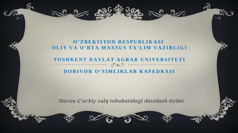 Garbiyxalq tabobatidagi davolash tizimi
