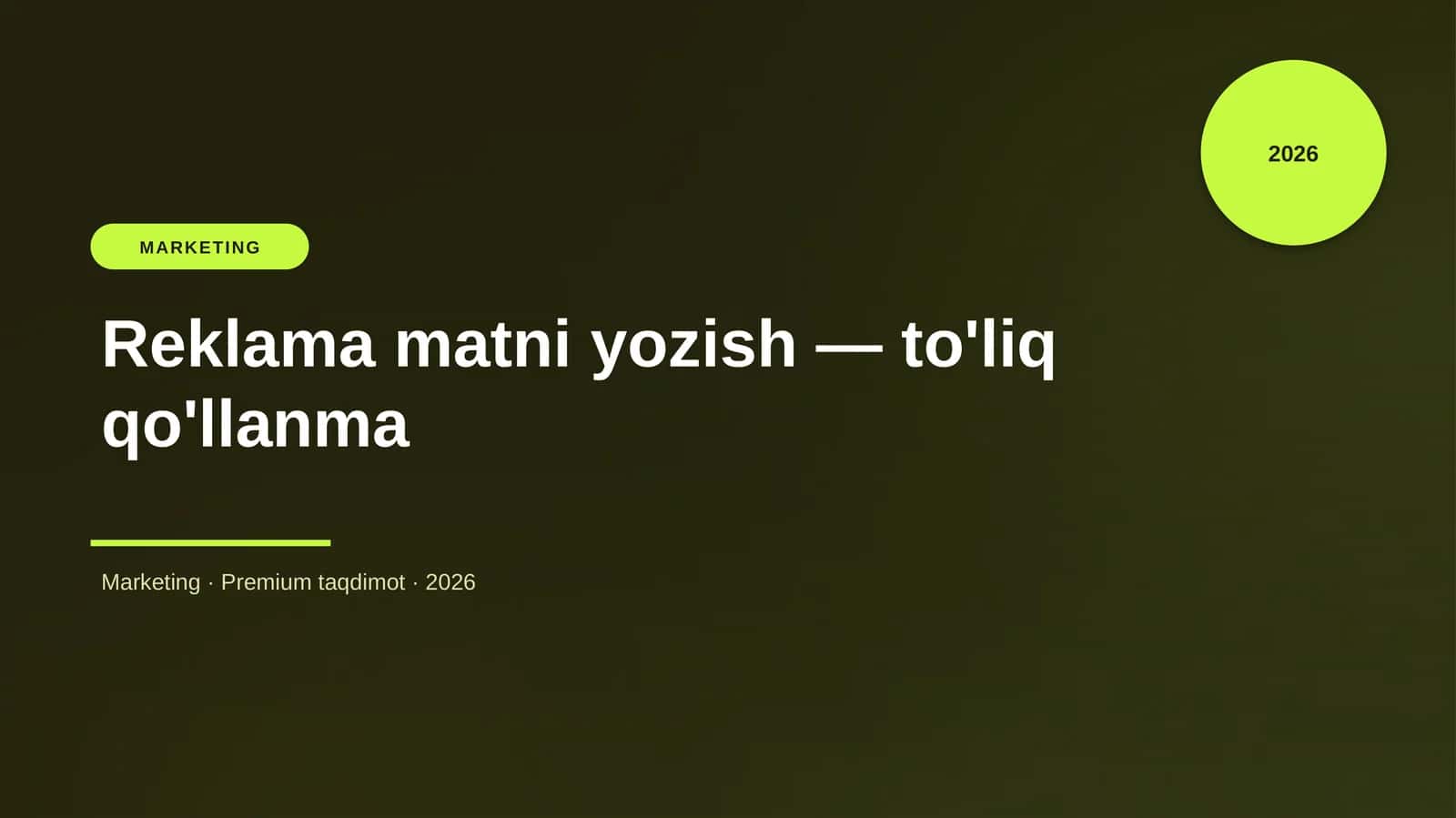 Reklama matni yozish — to'liq qo'llanma