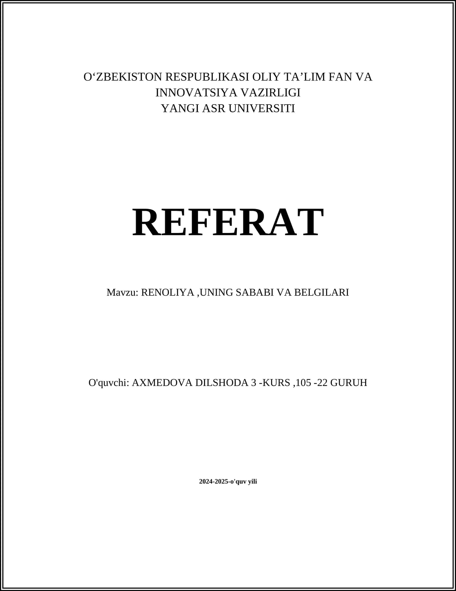RENOLIYA,UNING SABABI VA BELGILARI