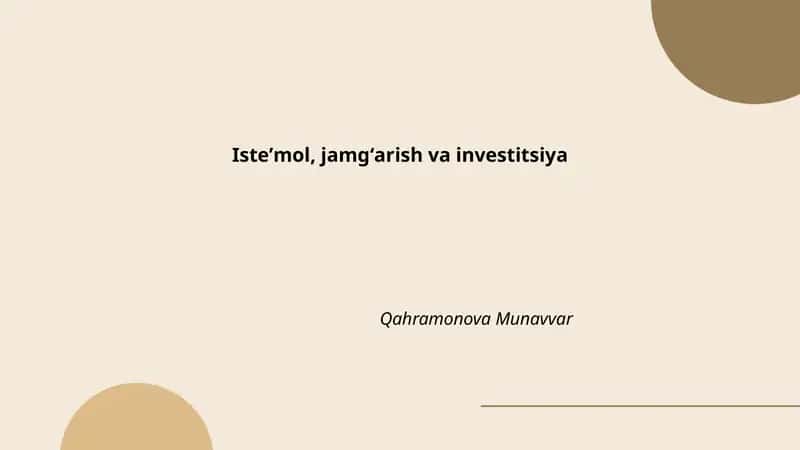 Isteʼmol, jamgʻarish va investitsiya