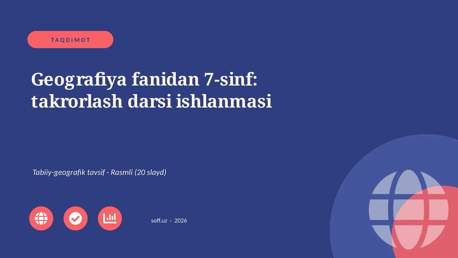 Geografiya fanidan 7-sinf: takrorlash darsi ishlanmasi