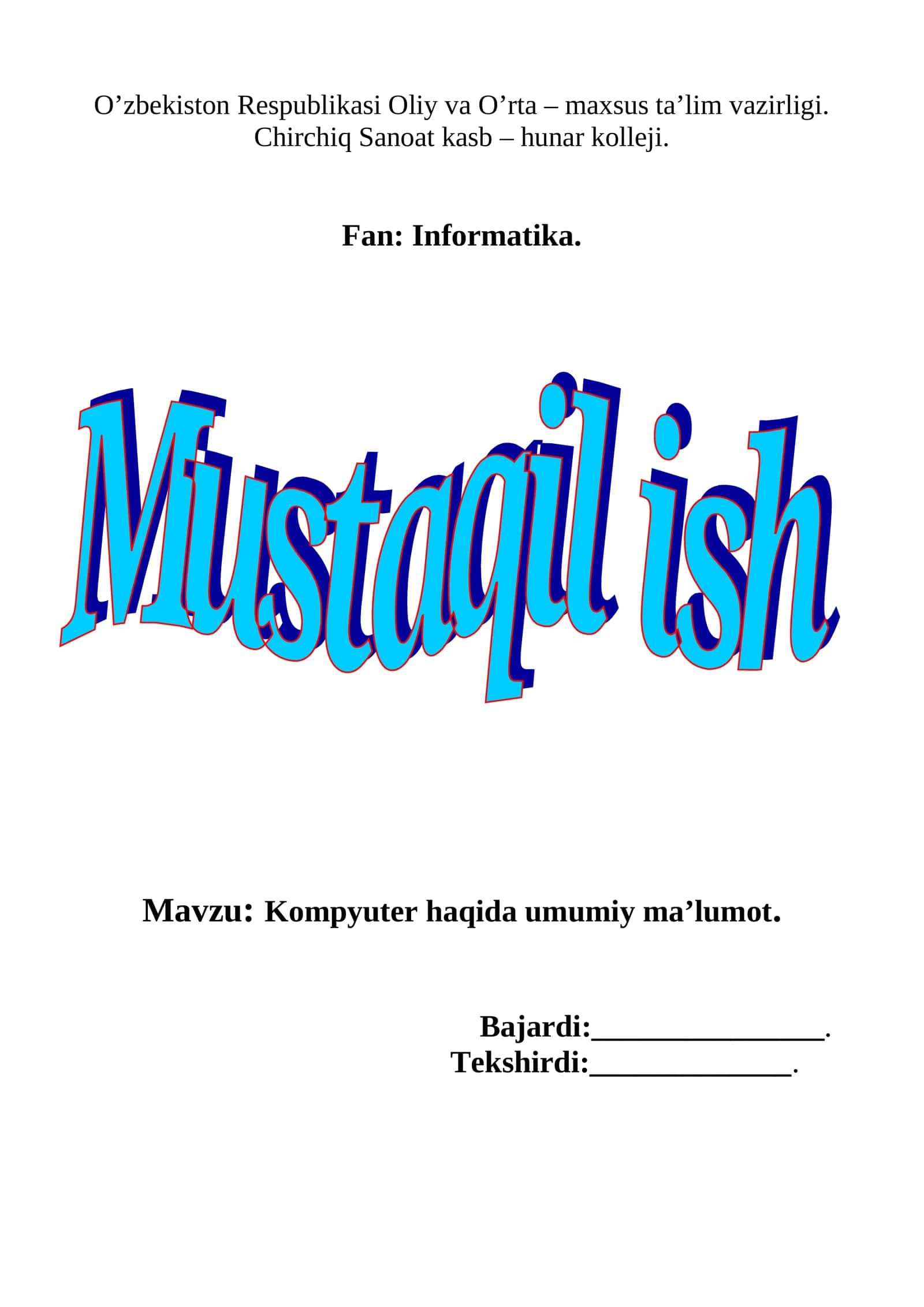 Kompyuter haqida umumiy ma’lumot