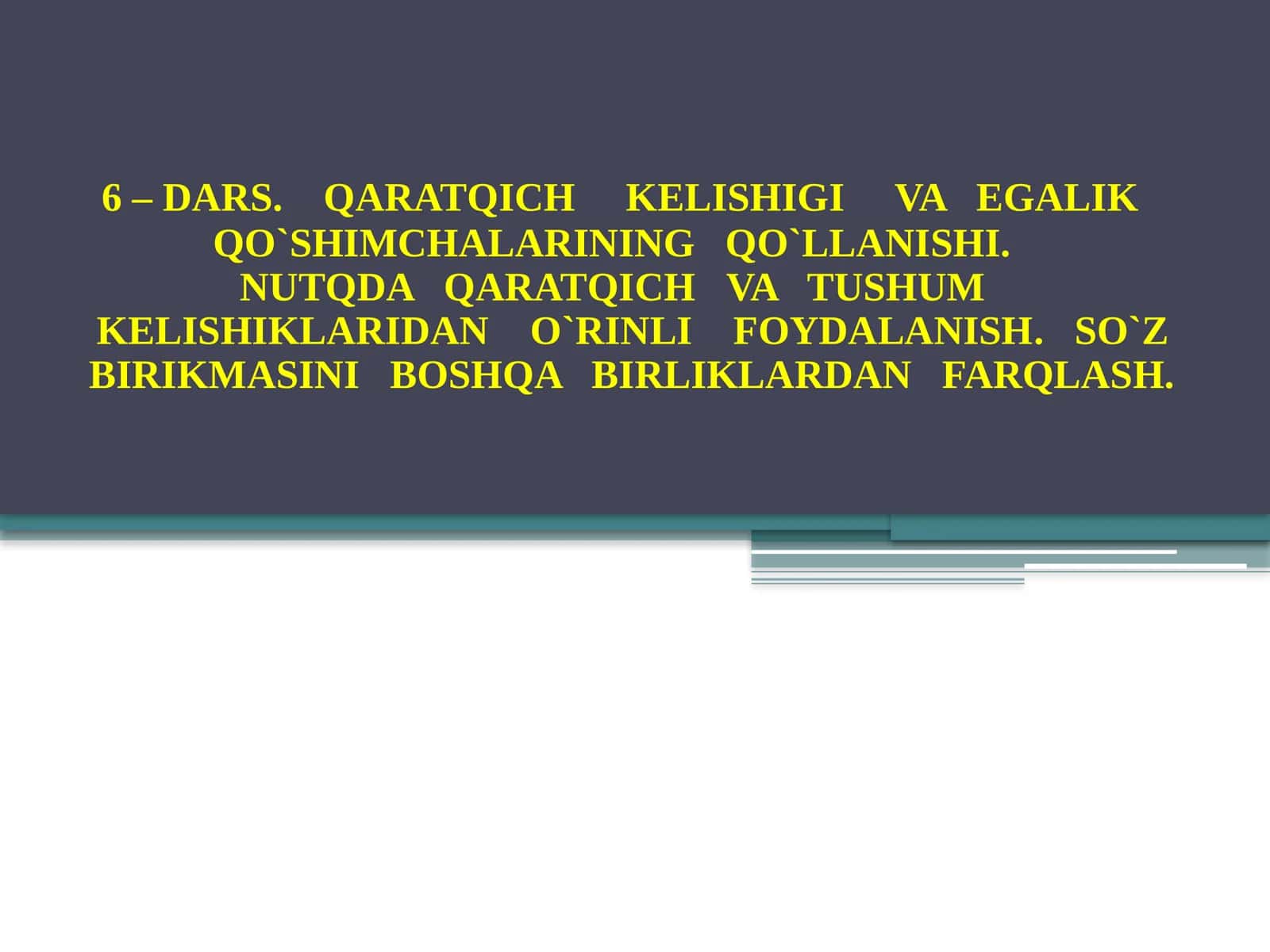 Qaralmish va qaratqich kelishiklarining qo'llanishi