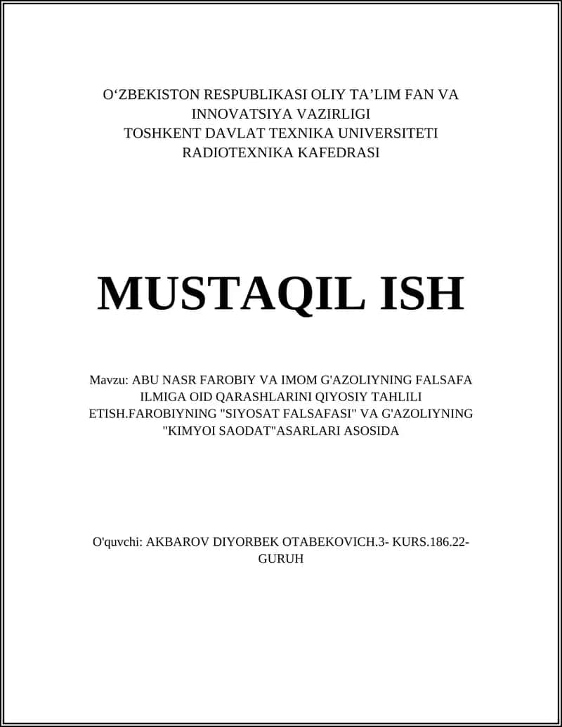 ABU NASR FAROBIY VA IMOM G'AZOLIYNING FALSAFA ILMIGA OID QARASHLARINI QIYOSIY TAHLILI ETISH