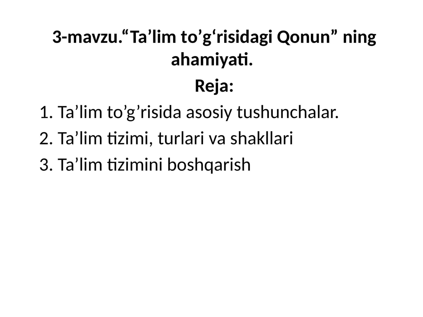 Ta’lim to’g’risidagi Qonunning ahamiyati