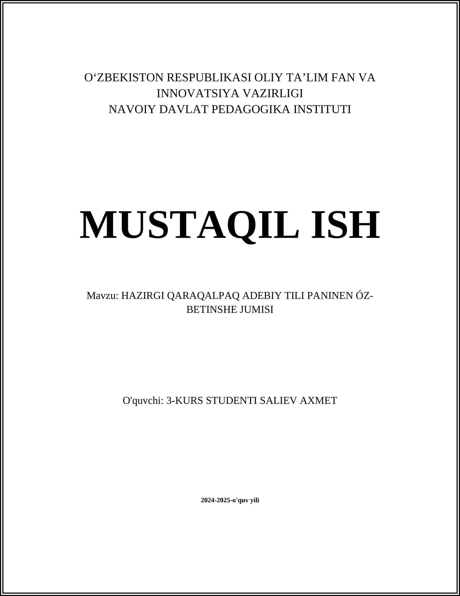 MAVZU: HAZIRGI QARAQALPAQ ADEBIY TILI PANINEN ÓZ-BETINSHE JUMISI