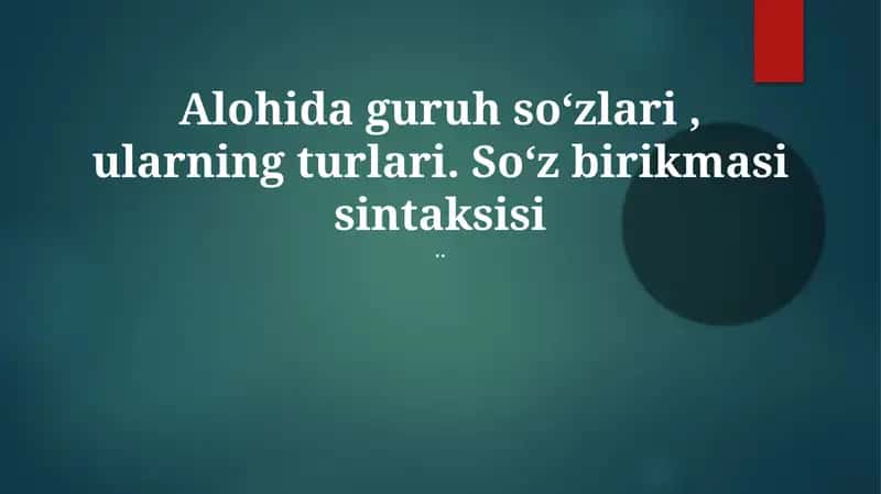 So'z birikmalarining sintaksiyasi