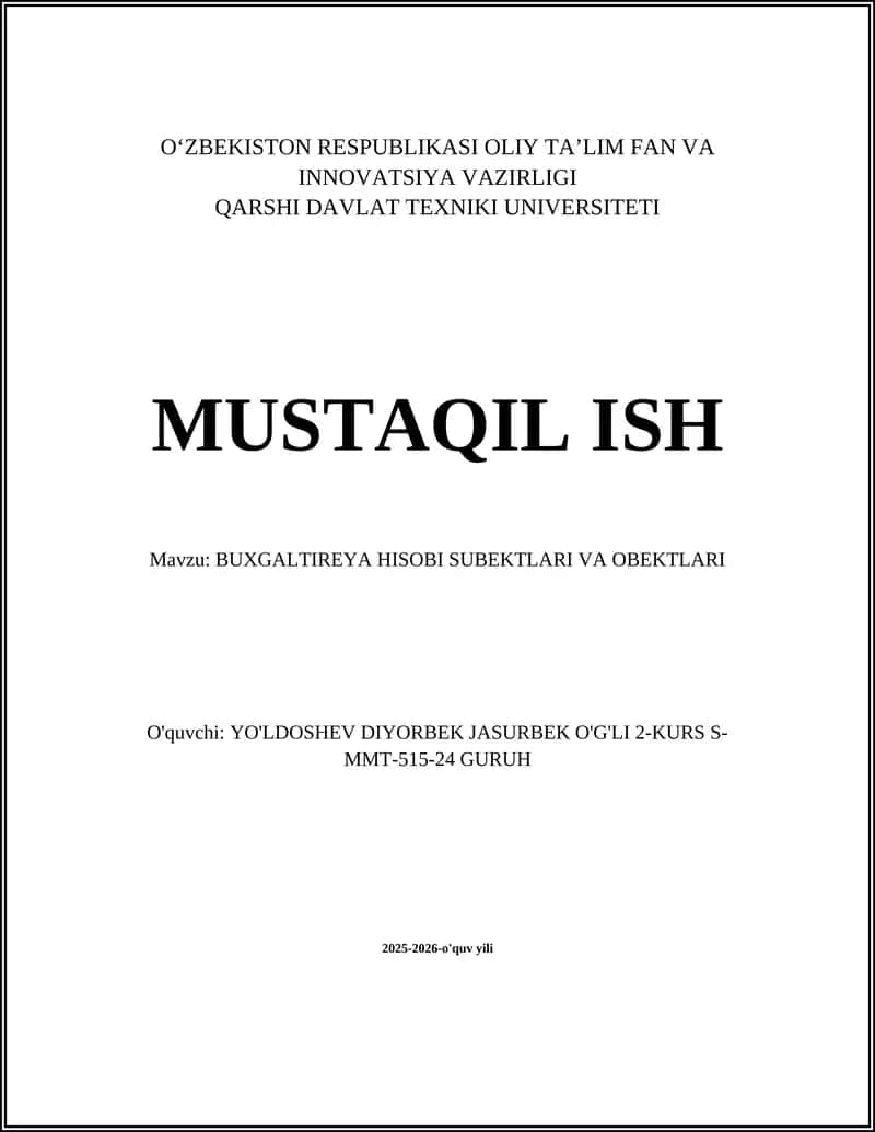 BUXGALTIREYA HISOBI SUBEKTLARI VA OBEKTLARI