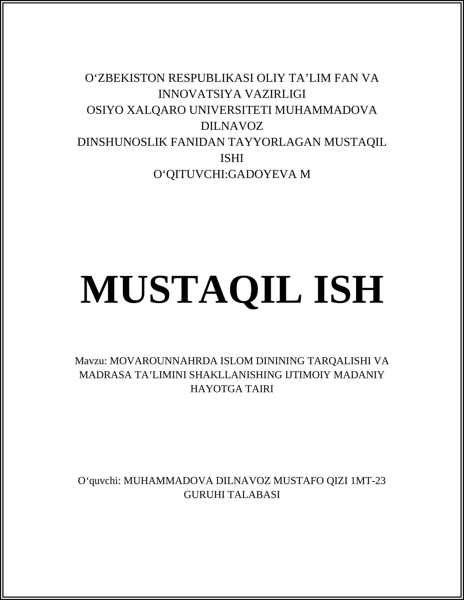 MOVAROUNNAHRDA ISLOM DININING TARQALISHI VA MADRASA TAʼLIMINI SHAKLLANISHING IJTIMOIY MADANIY HAYOTGA TAIRI