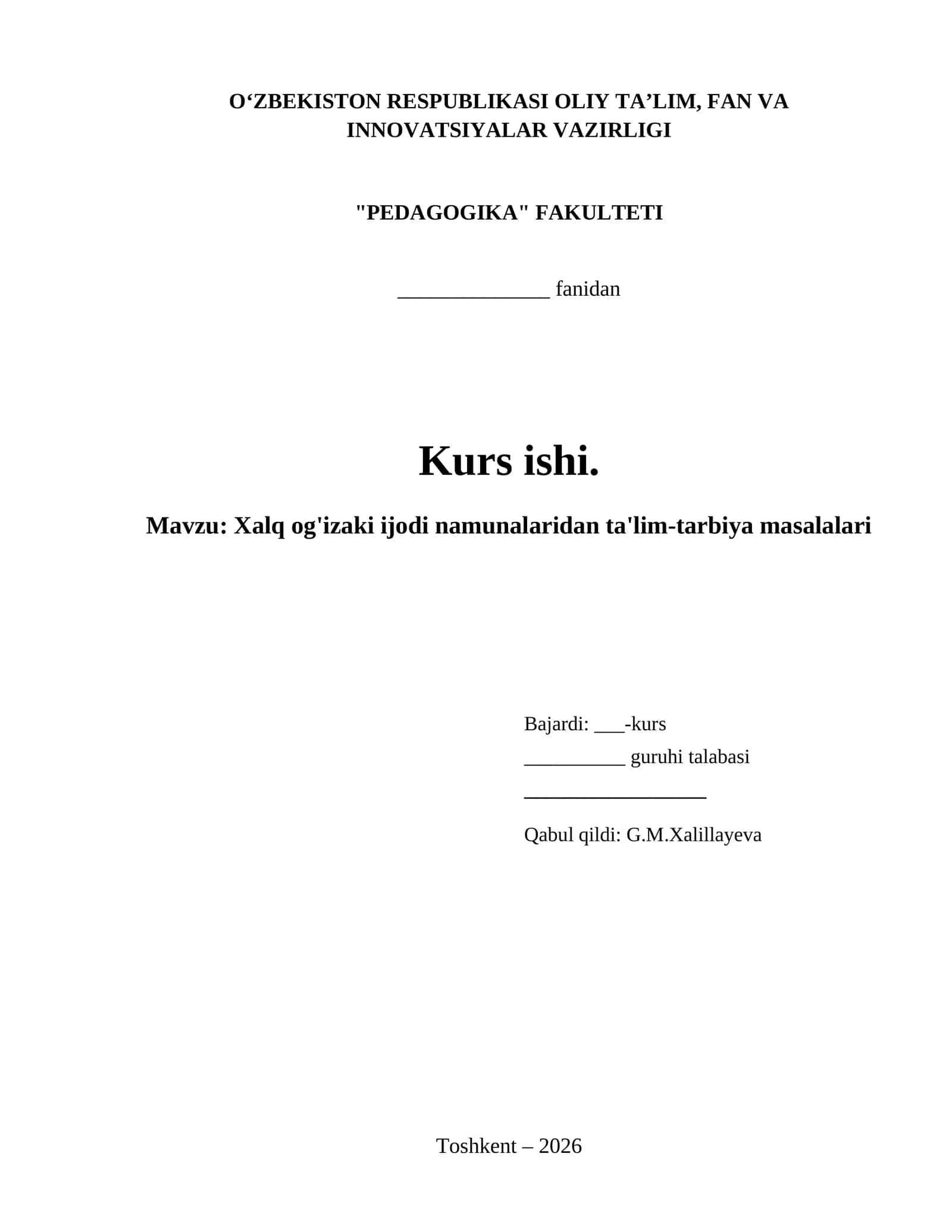 Xalq og'izaki ijodi namunalaridan ta'lim-tarbiya masalalari
