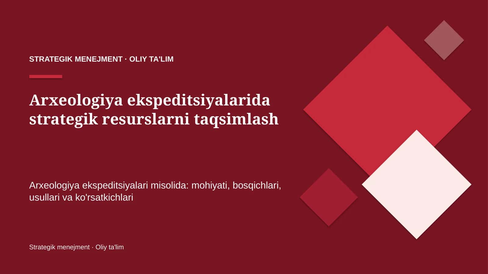 Arxeologiya ekspeditsiyalarida strategik resurslarni taqsimlash