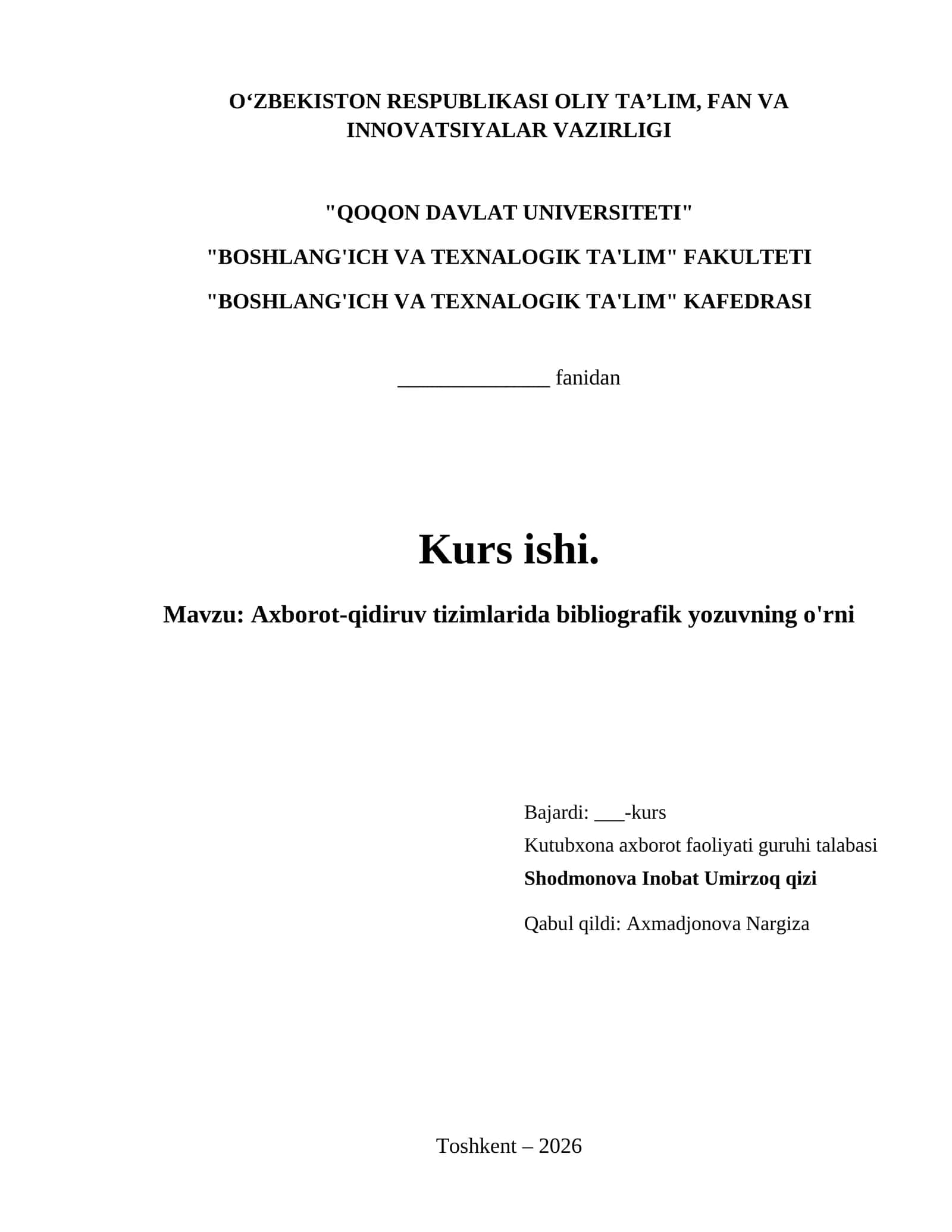 Axborot-qidiruv tizimlarida bibliografik yozuvning o'rni
