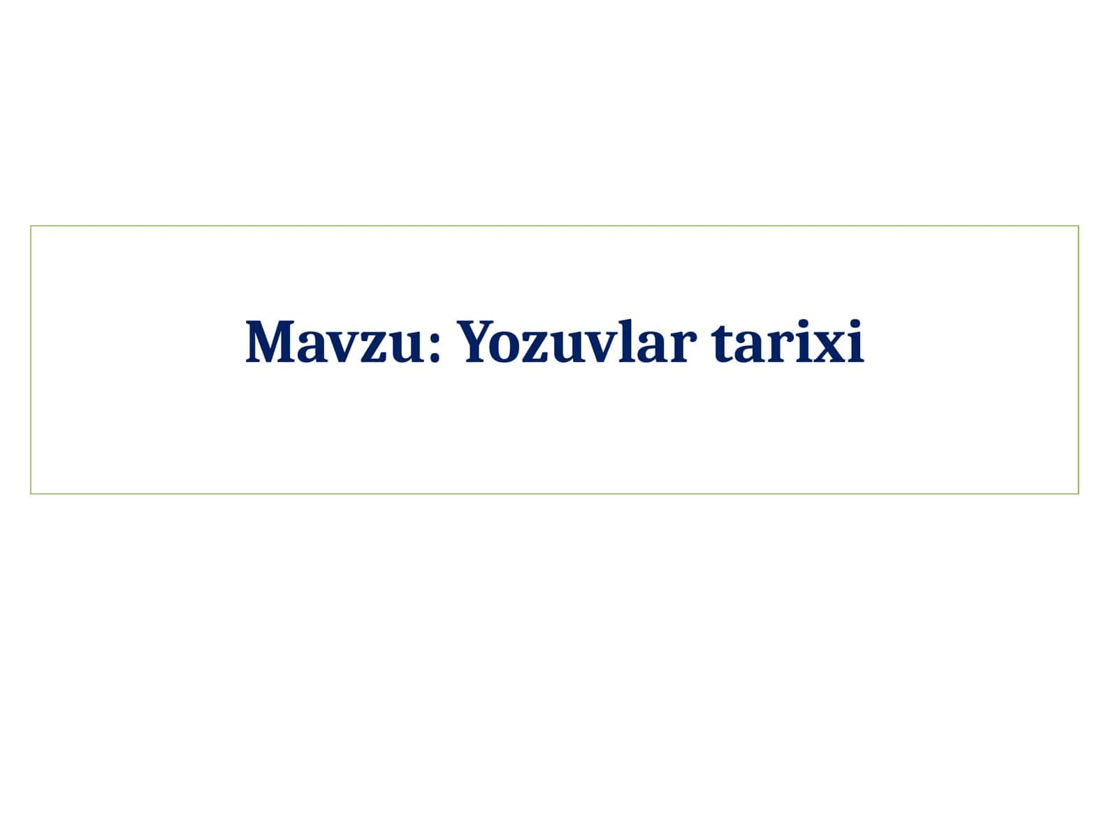 Yozuvlar tarixi