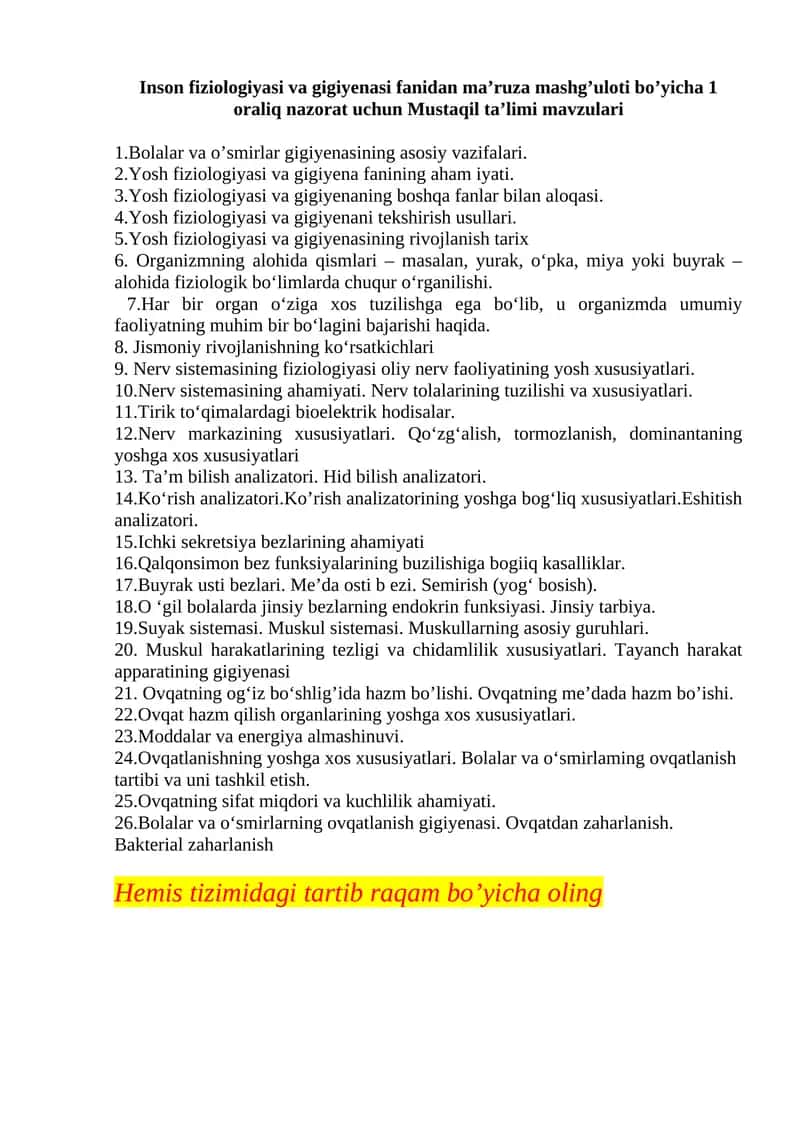 Inson fiziologiyasi va gigiyenasi fanidan ma’ruza mashg’uloti bo’yicha 1 oraliq nazorat uchun Mustaqil ta’limi mavzulari