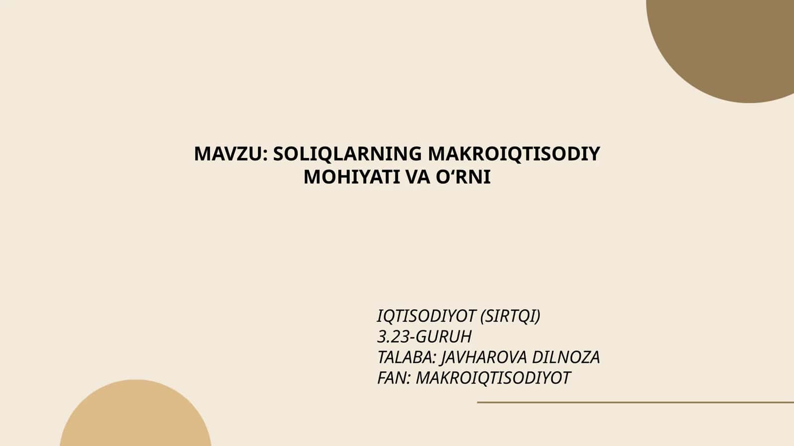 SOLIQLARNING MAKROIQTISODIY MOHIYATI VA OʻRNI