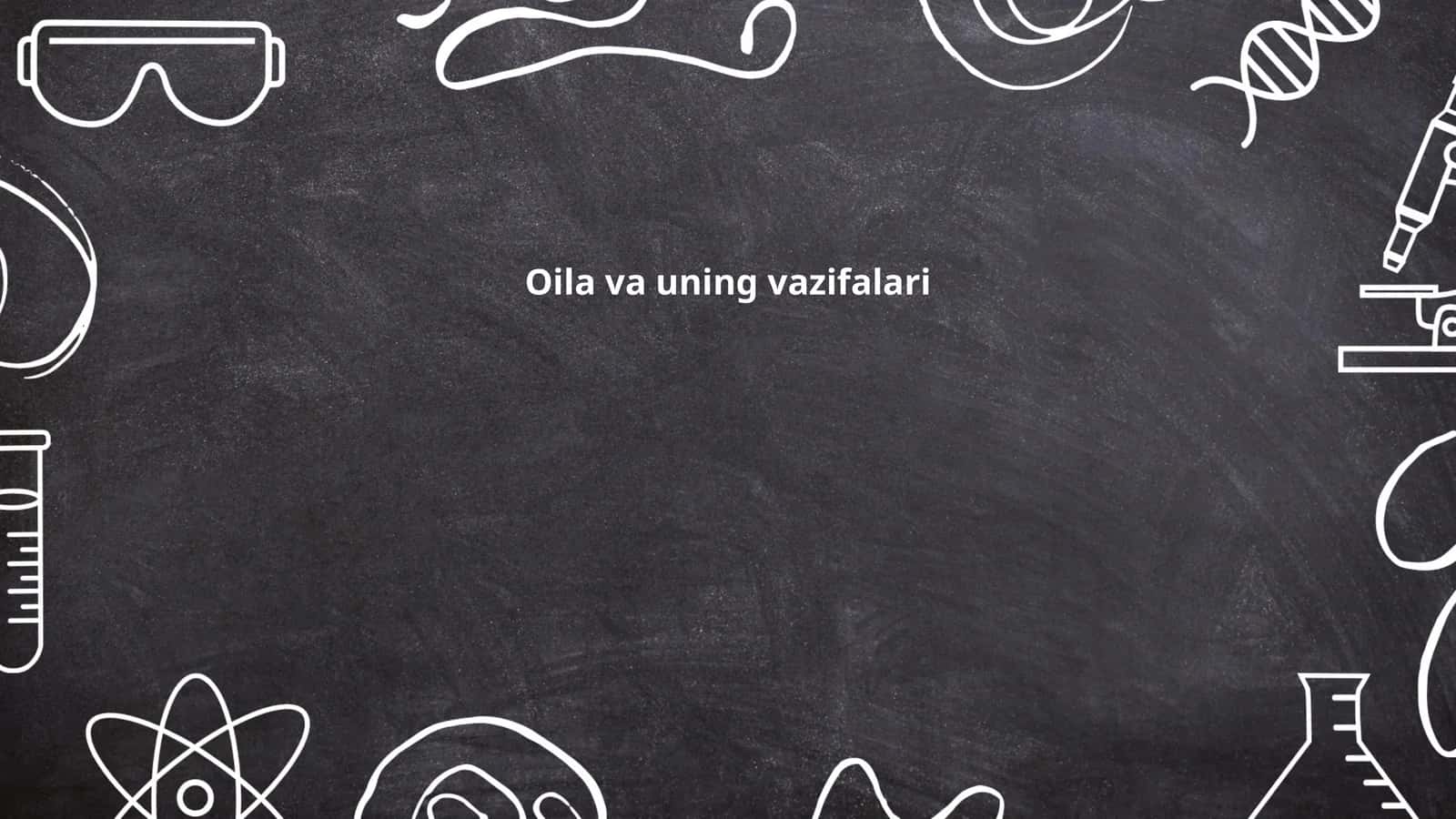 Oila va uning vazifalari