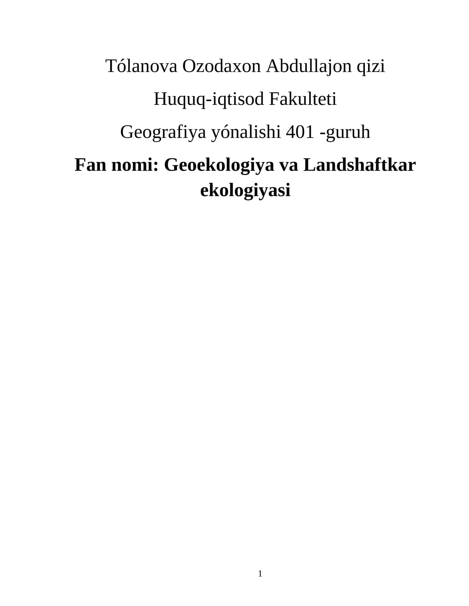 Geoekologiya va Landshaftkar ekologiyasi
