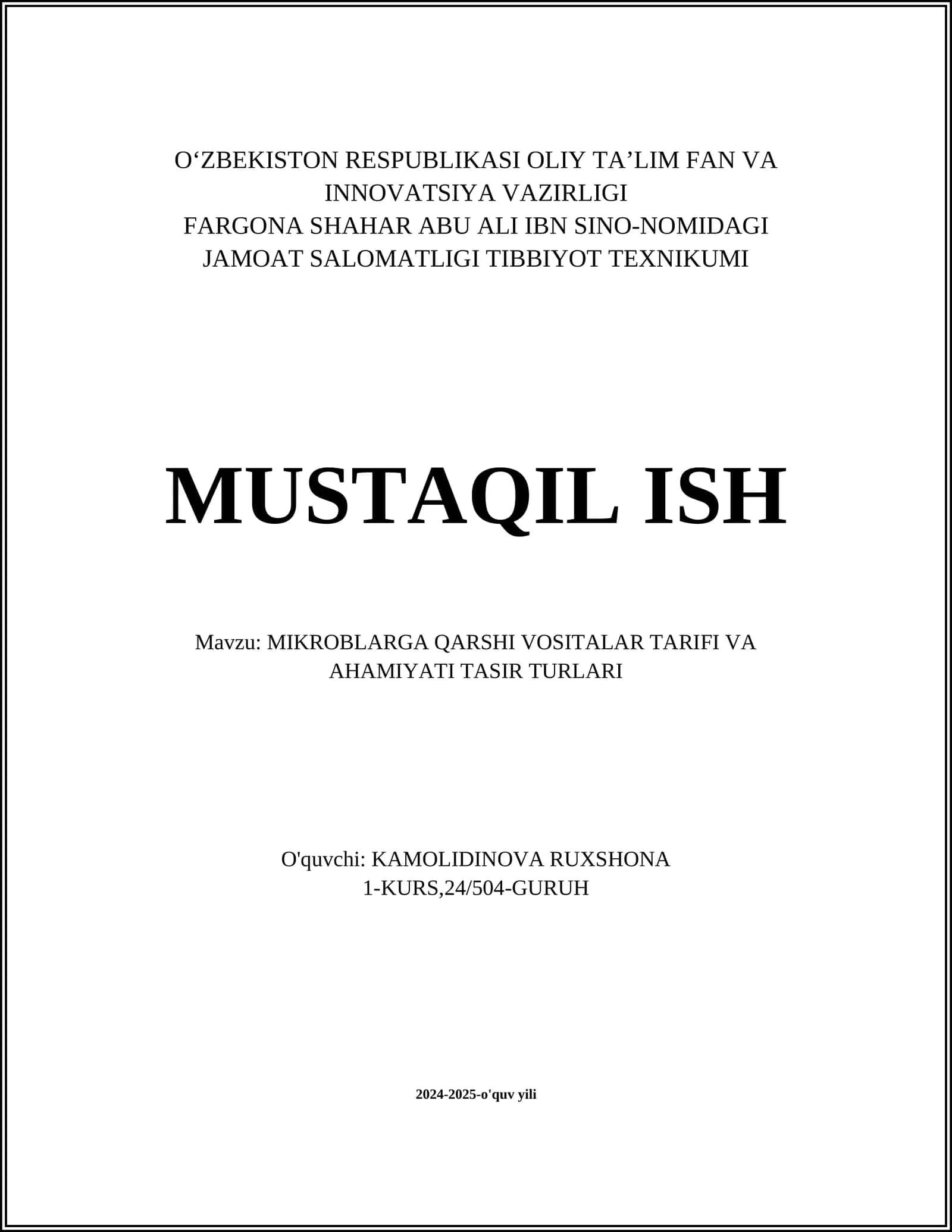 MIKROBLARGA QARSHI VOSITALAR TARIFI VA AHAMIYATI TASIR TURLARI