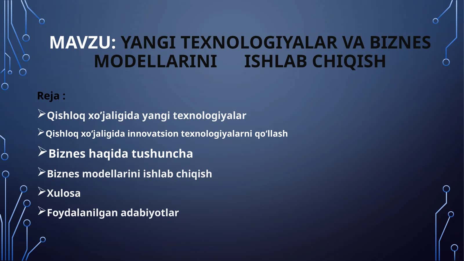 Yangi texnologiyalar va biznes modellarini ishlab chiqish