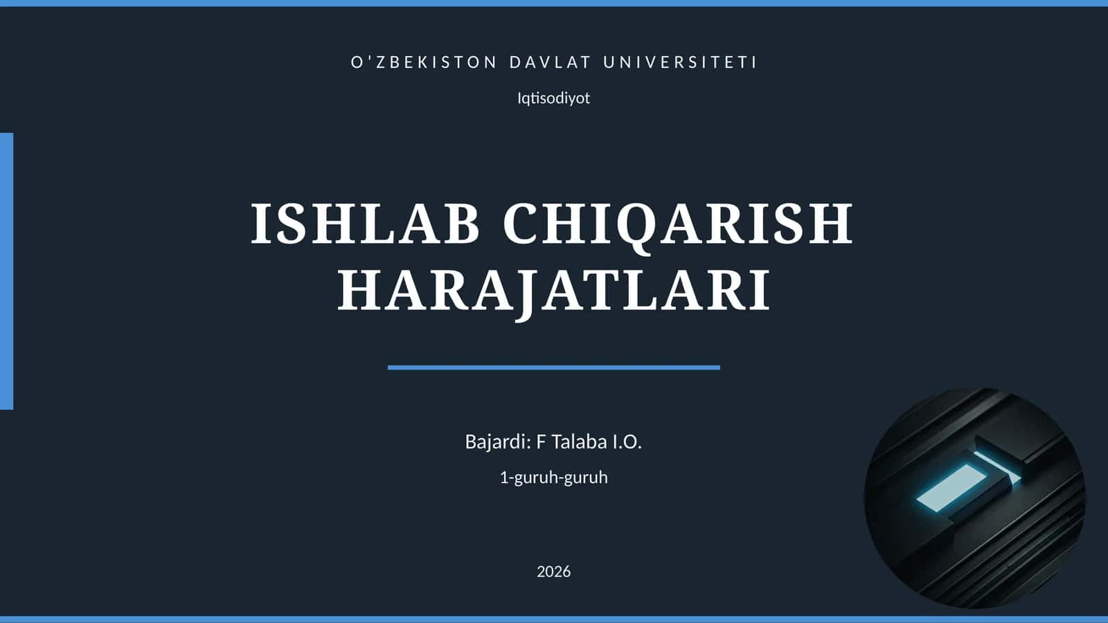 ISHLAB CHIQARISH HARAJATLARI