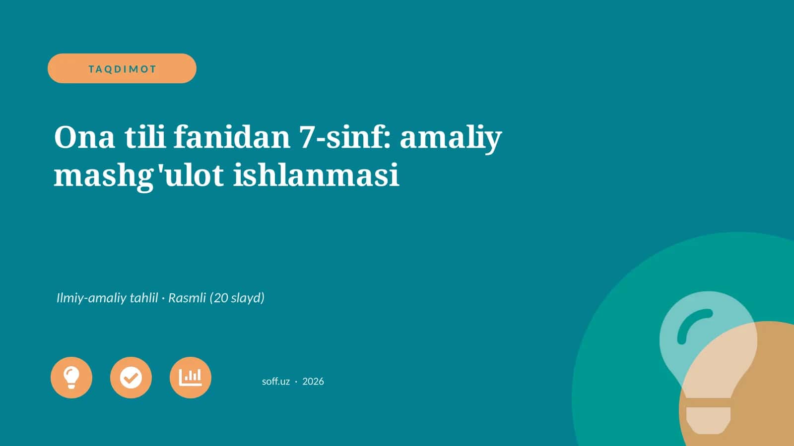 Ona tili fanidan 7-sinf: amaliy mashg'ulot ishlanmasi