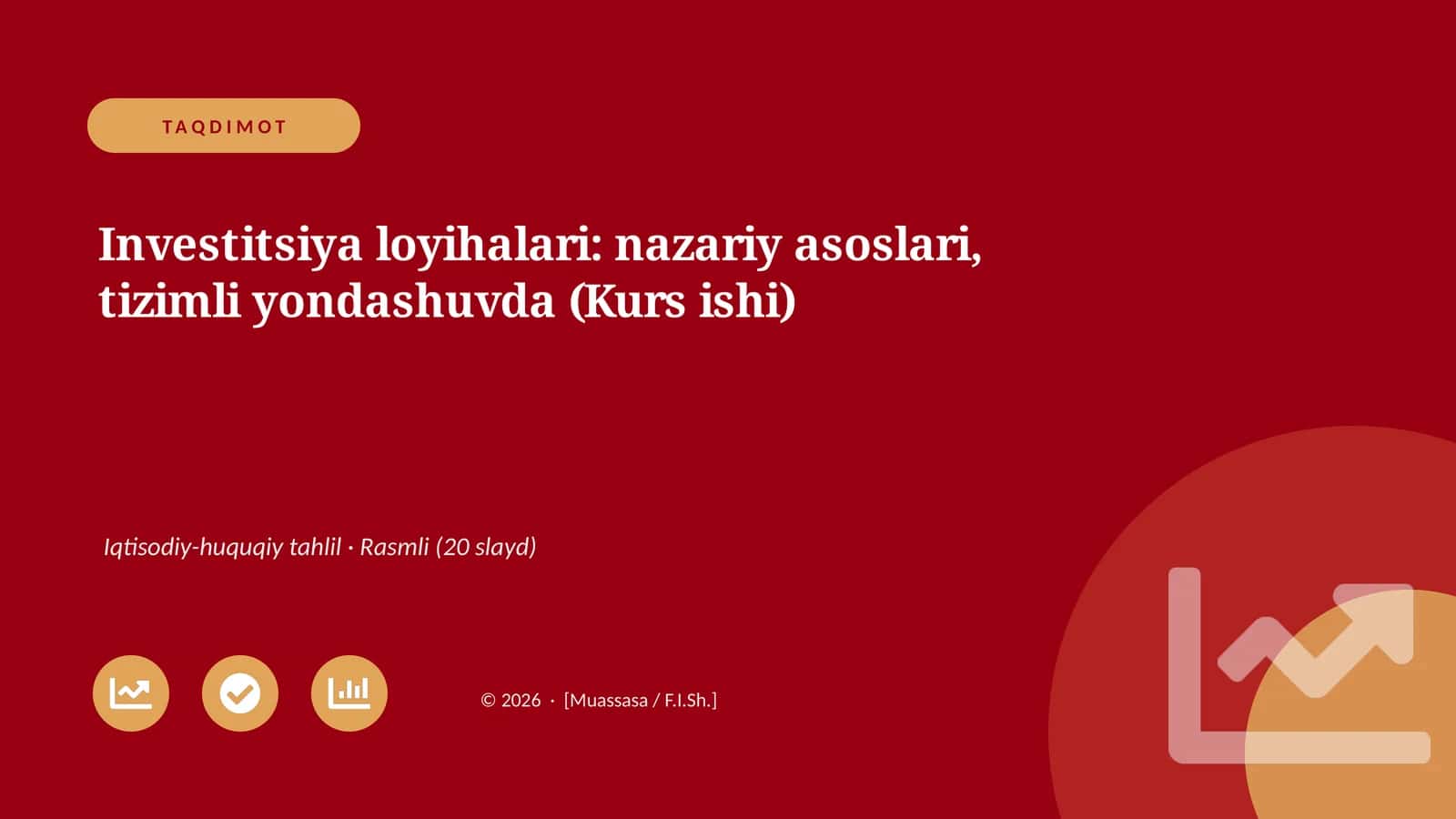 Investitsiya loyihalari: nazariy asoslari, tizimli yondashuvda (Kurs ishi)