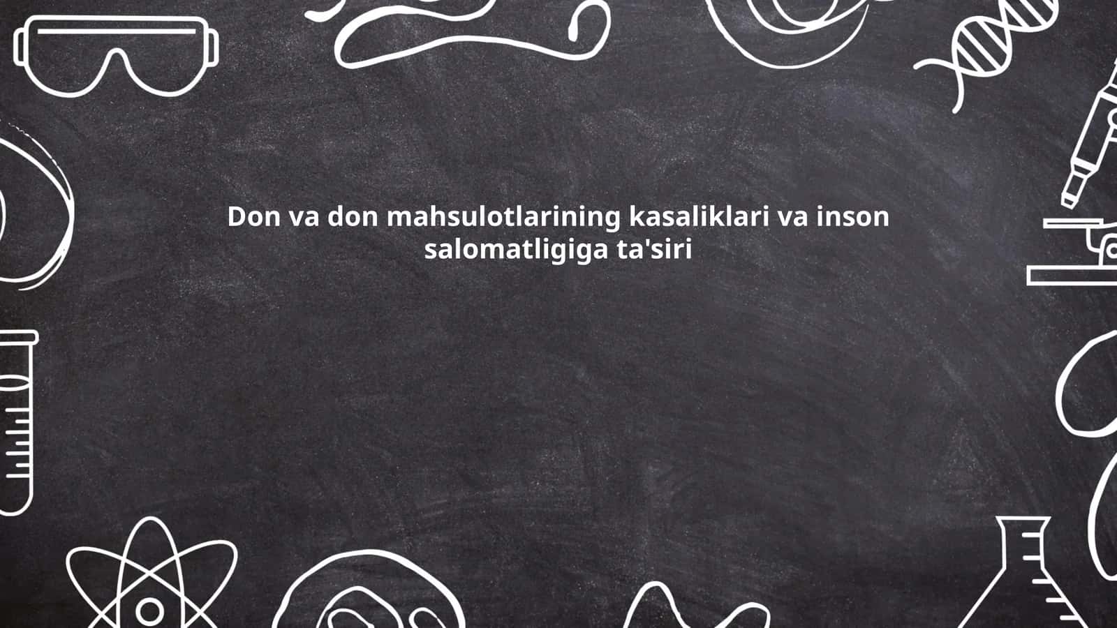 Don va don mahsulotlarining umumiy foydalari