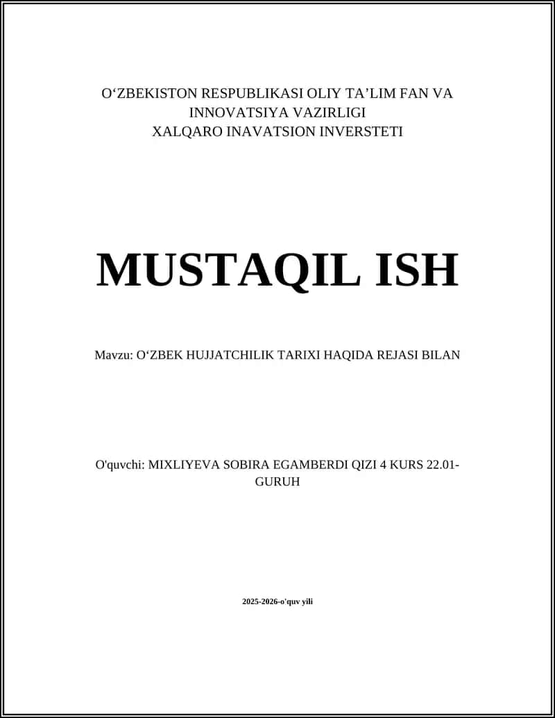 OʻZBEK HUJJATCHILIK TARIXI HAQIDA REJASI