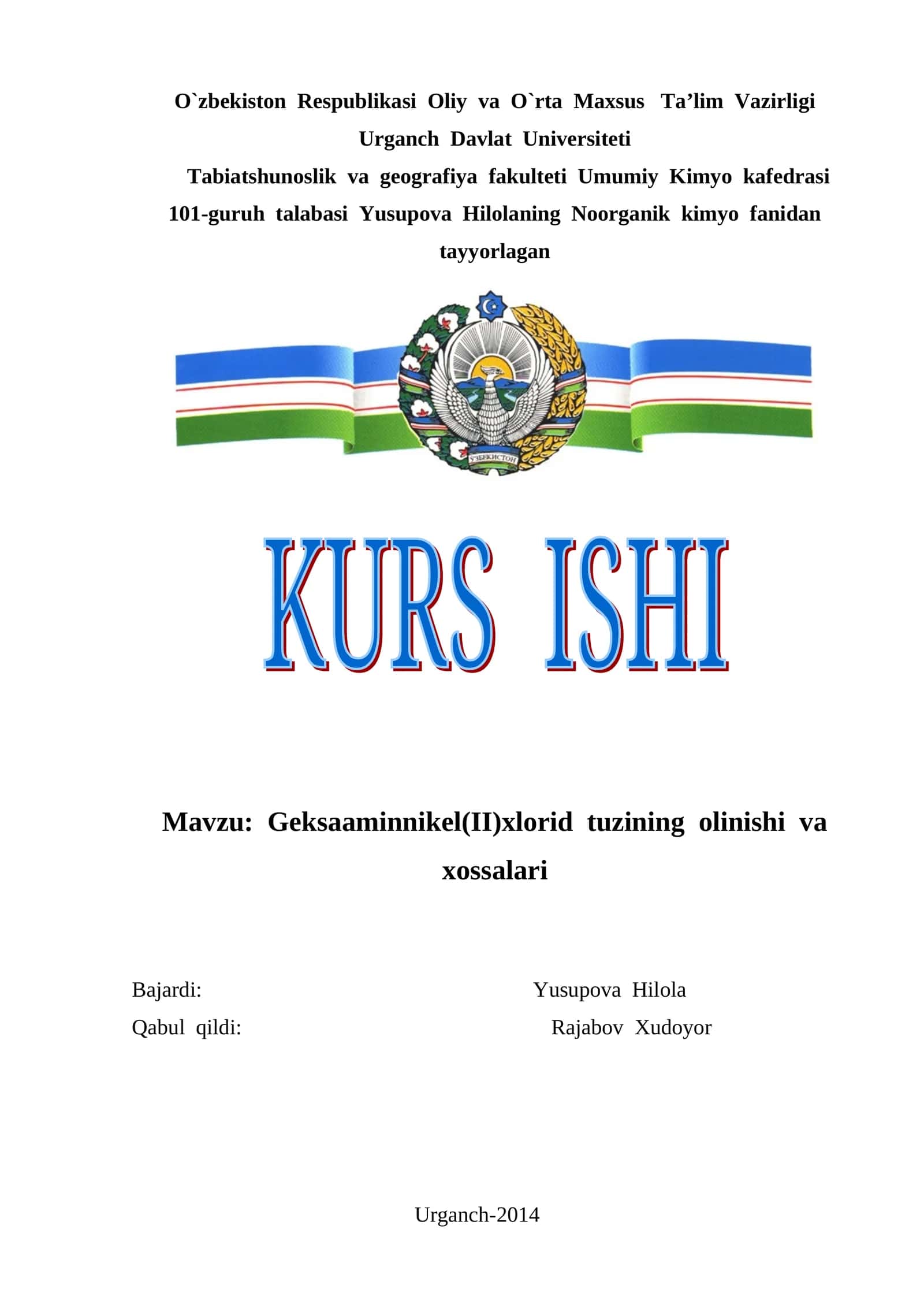 Geksaaminnikel(II)xlorid tuzining olinishi va xossalari